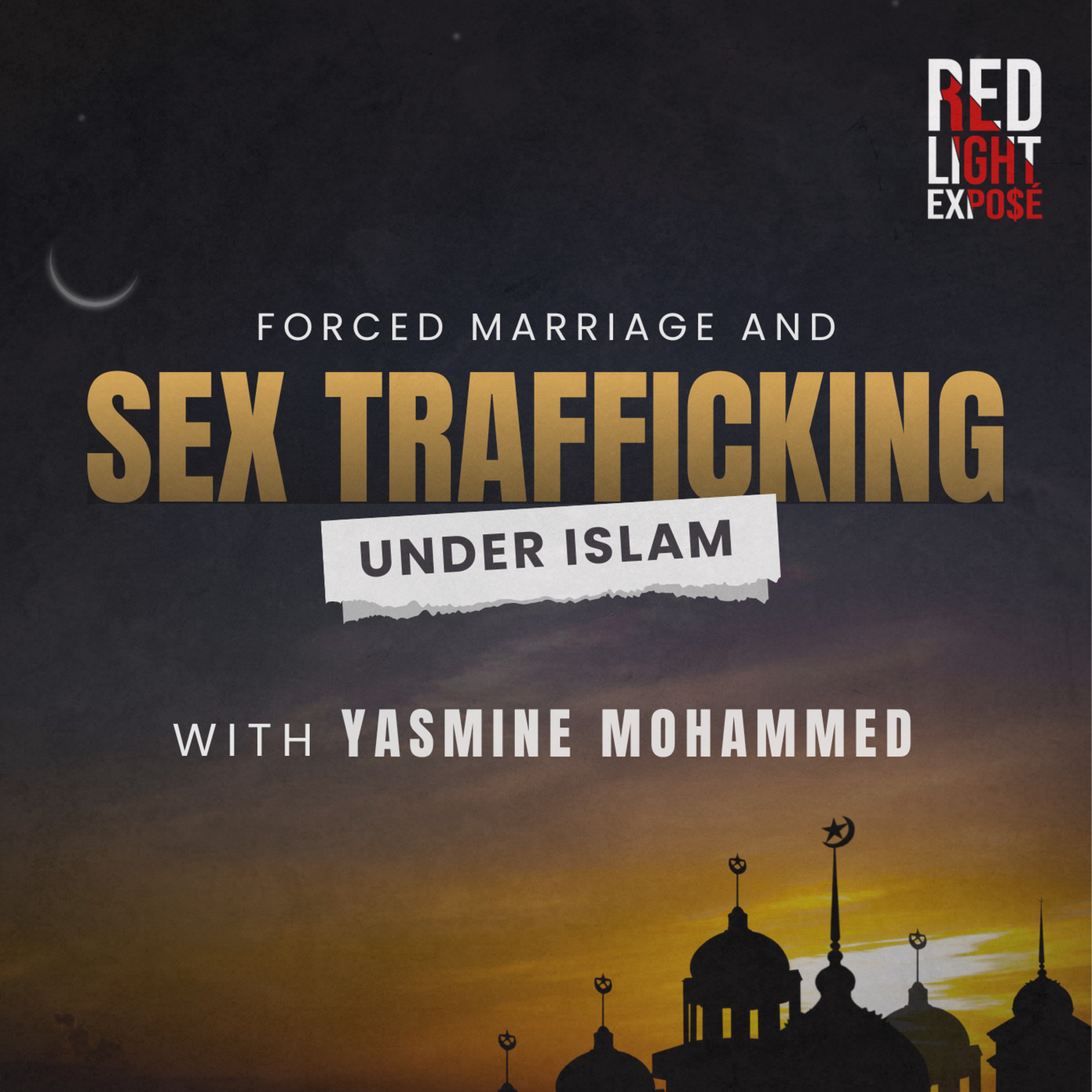 Forced Marriage & Sex Trafficking Under Islam with Yasmine Mohammed episode artwork
