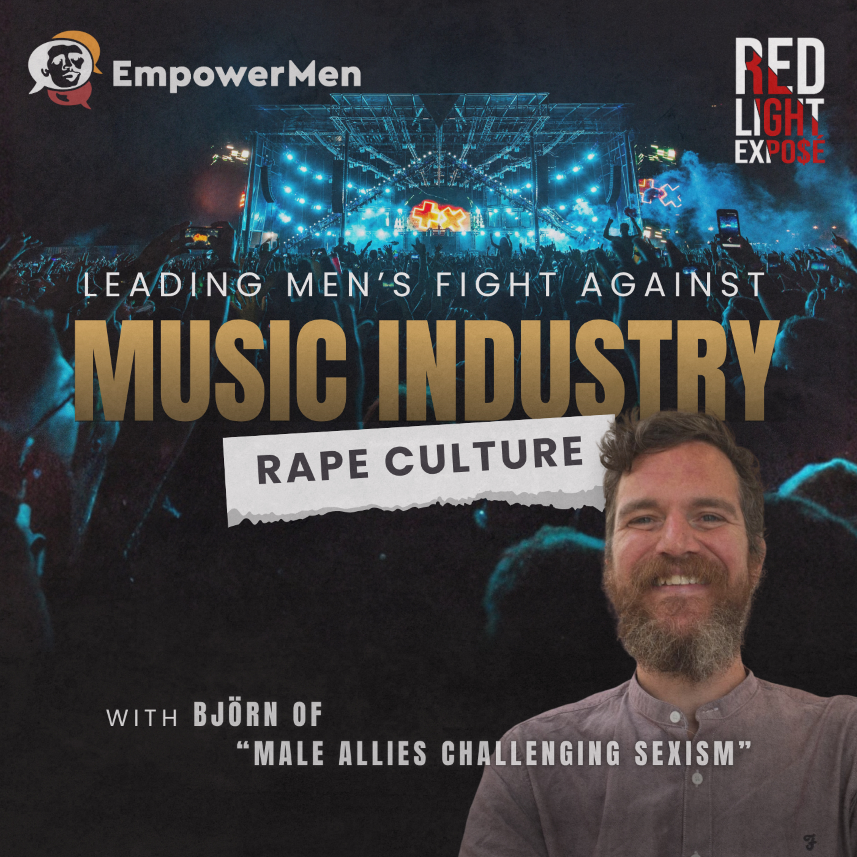 Leading Men's Fight Against Music Industry Misogyny and Porn Culture with Björn of "Male Allies Challenging Sexism" episode artwork