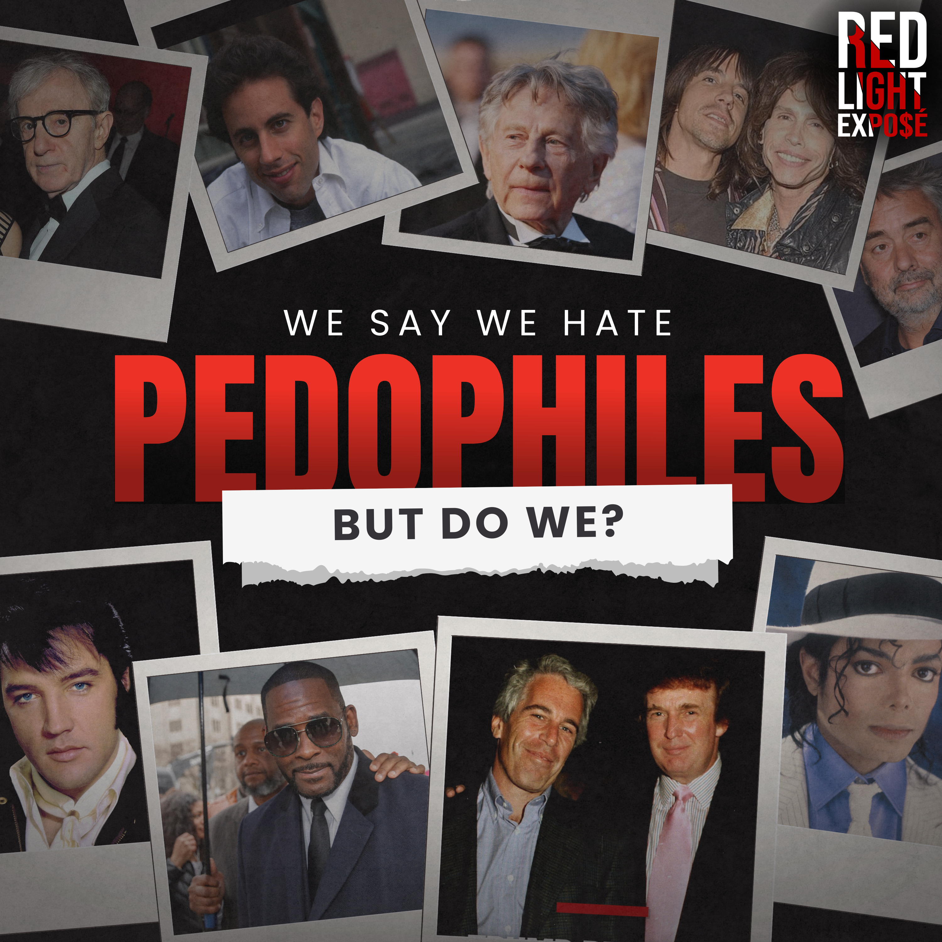 We Say We Hate Pedophiles, But Do We? episode artwork