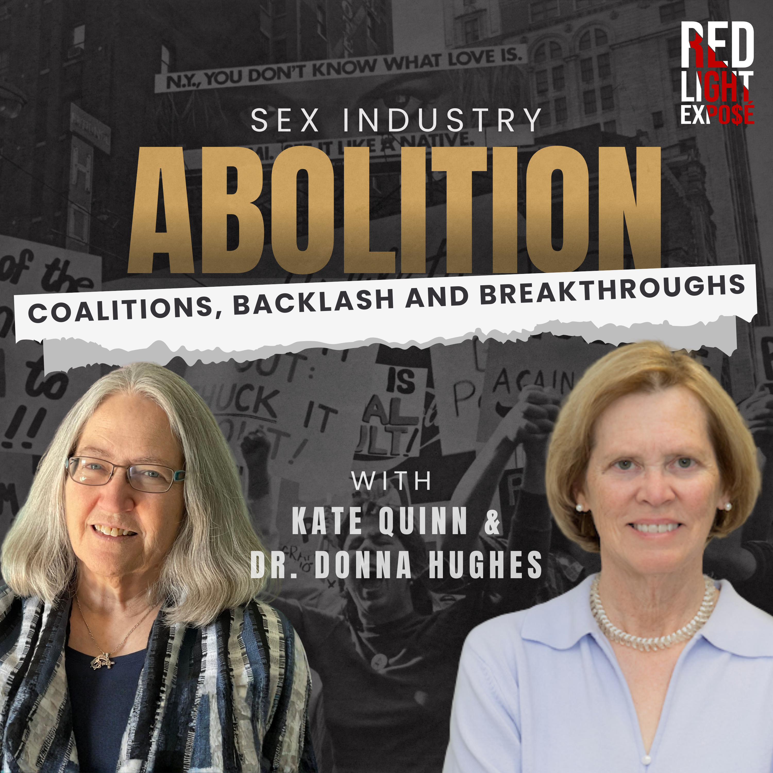 Sex Industry Abolition: Coalitions, Backlash and Breakthroughs with Kate Quinn & Dr. Donna Hughes episode artwork