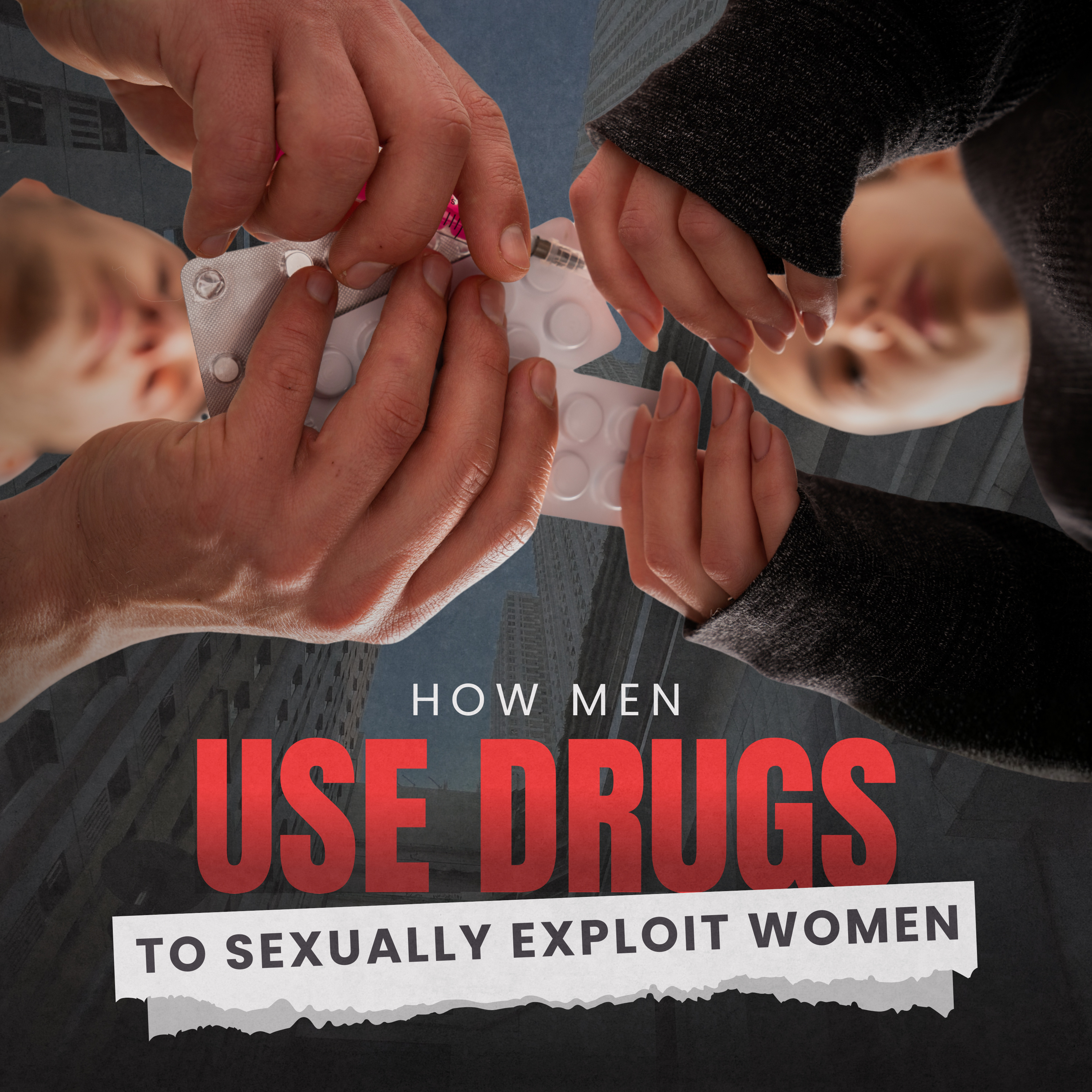 How Men Use Drugs To Sexually Exploit Women episode artwork