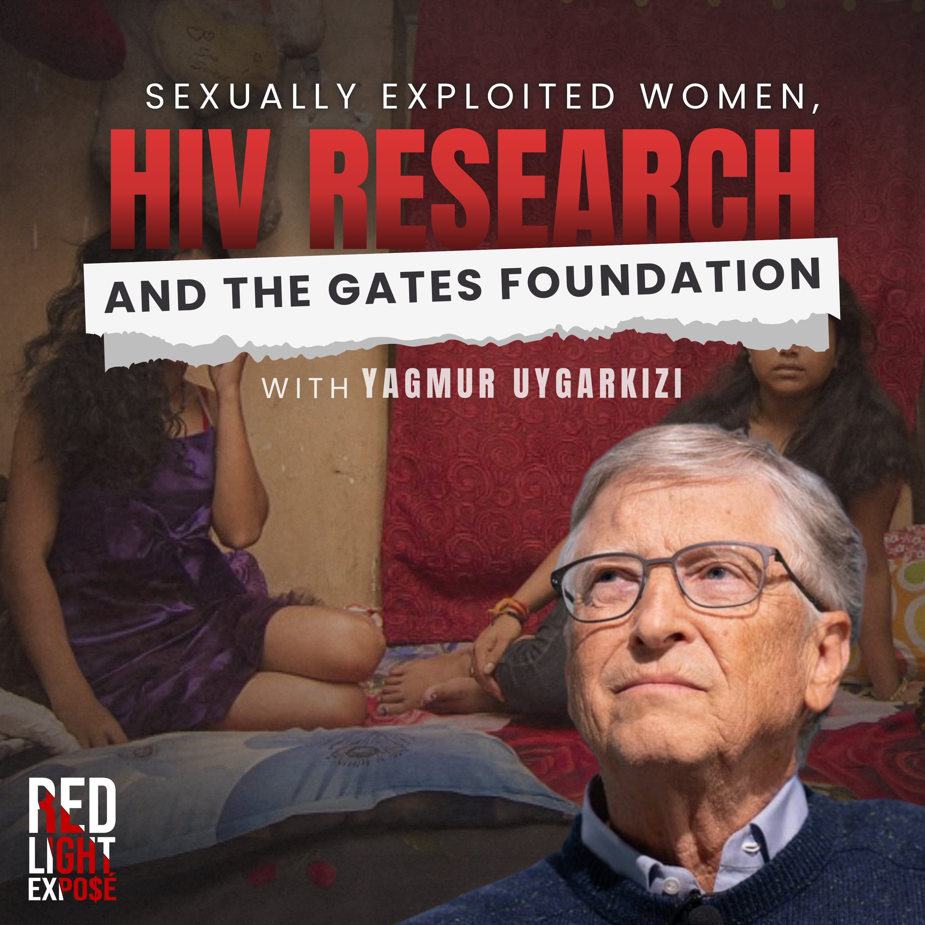 HIV Prevention Research on Prostituted Women and the Gates Foundation with Yagmur Uygarkizi episode artwork