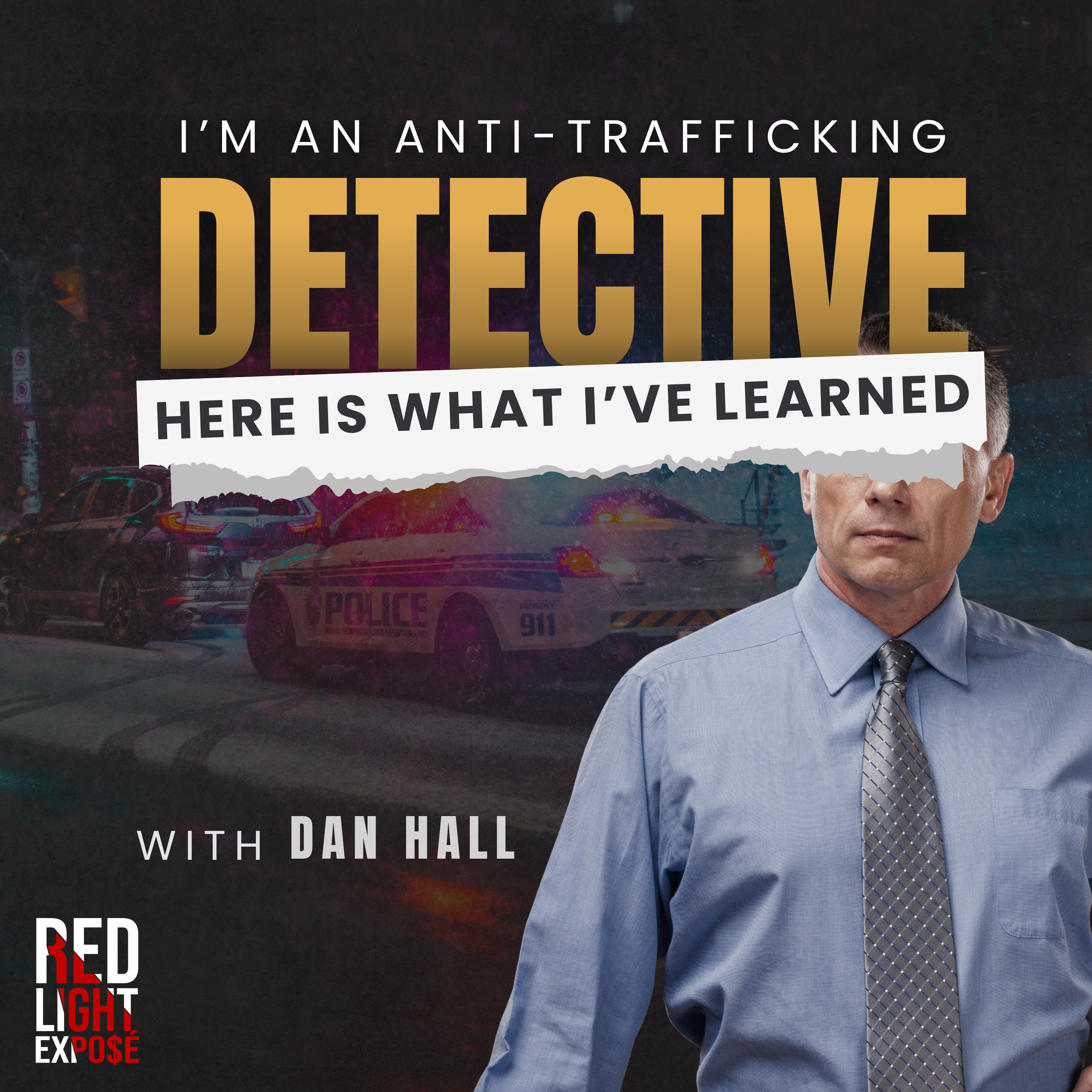 I Am An Anti-Trafficking Detective. Here Is What I've Learned with Dan Hall episode artwork
