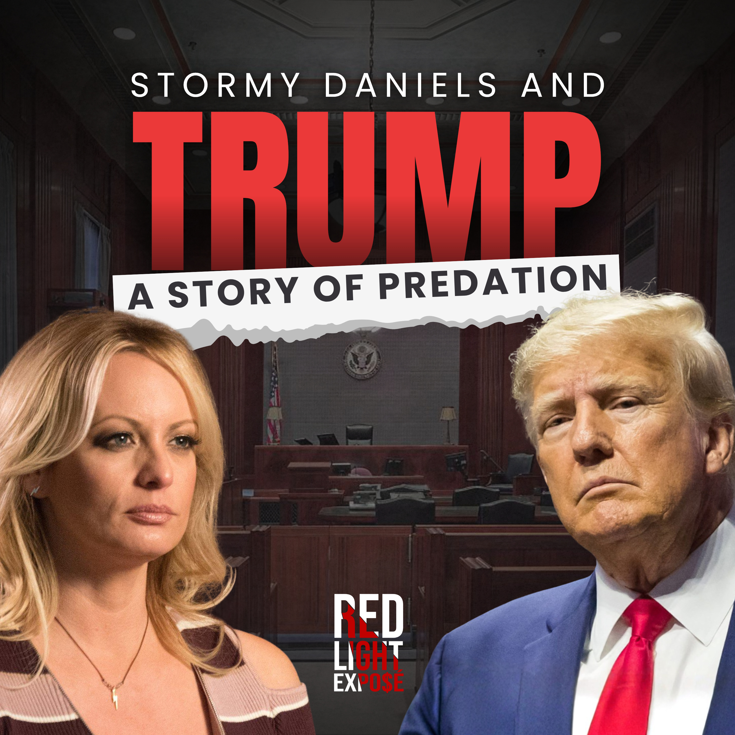 Stormy Daniels and Donald Trump: A Story of Predation episode artwork