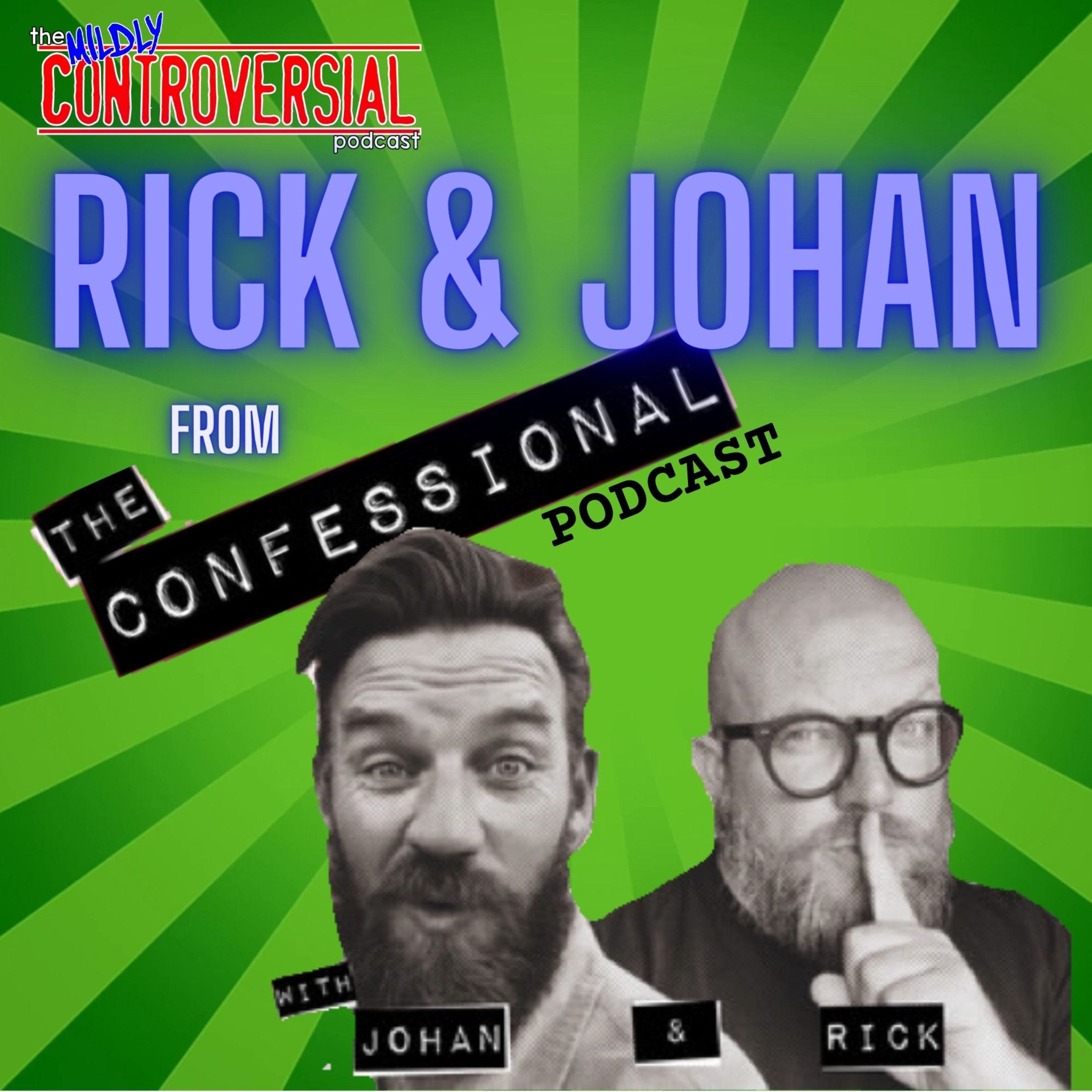 Ep 83 - Rick & Johan from The Confessional Podcast episode artwork