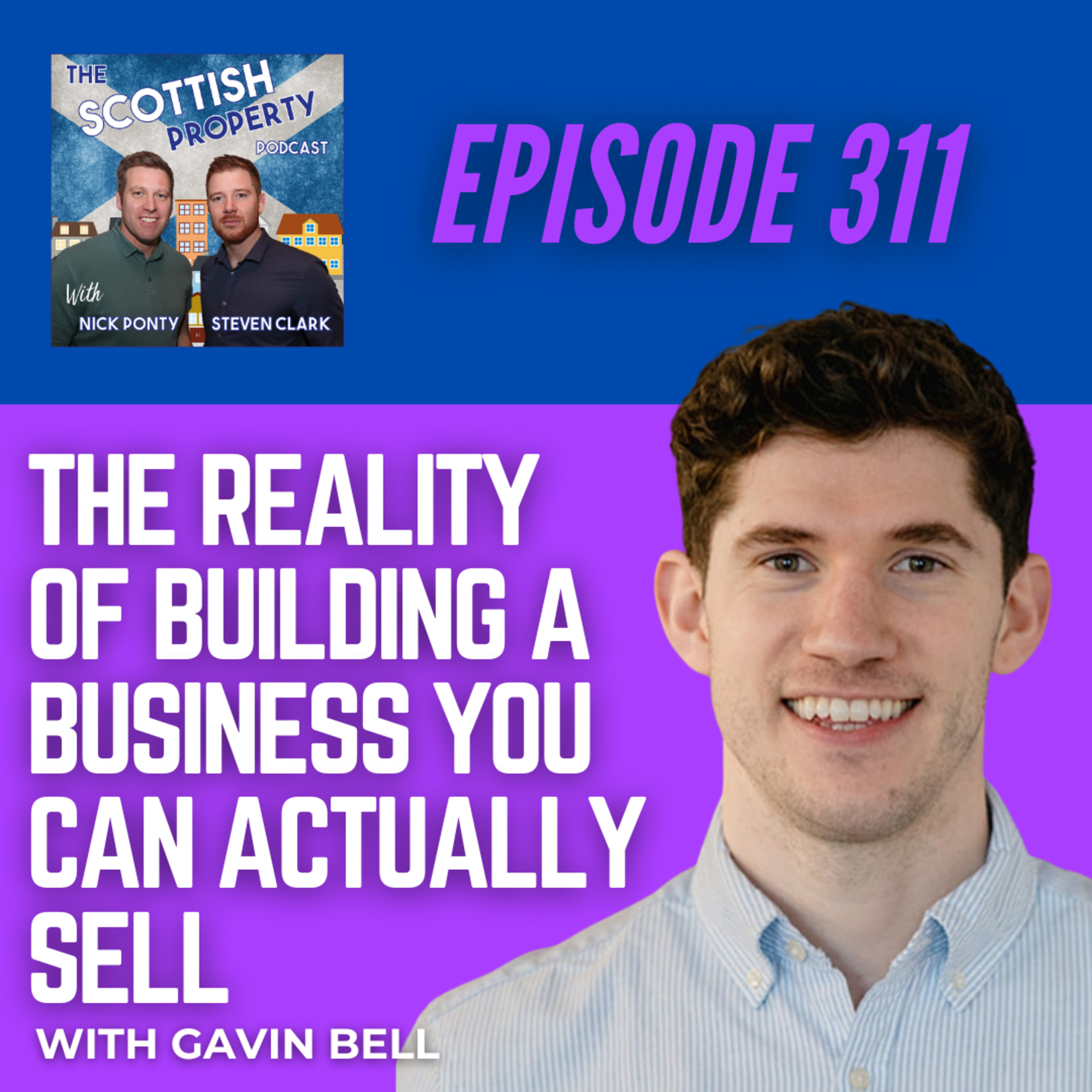 The Reality of Building a Business You Can Actually Sell with Gavin Bell
