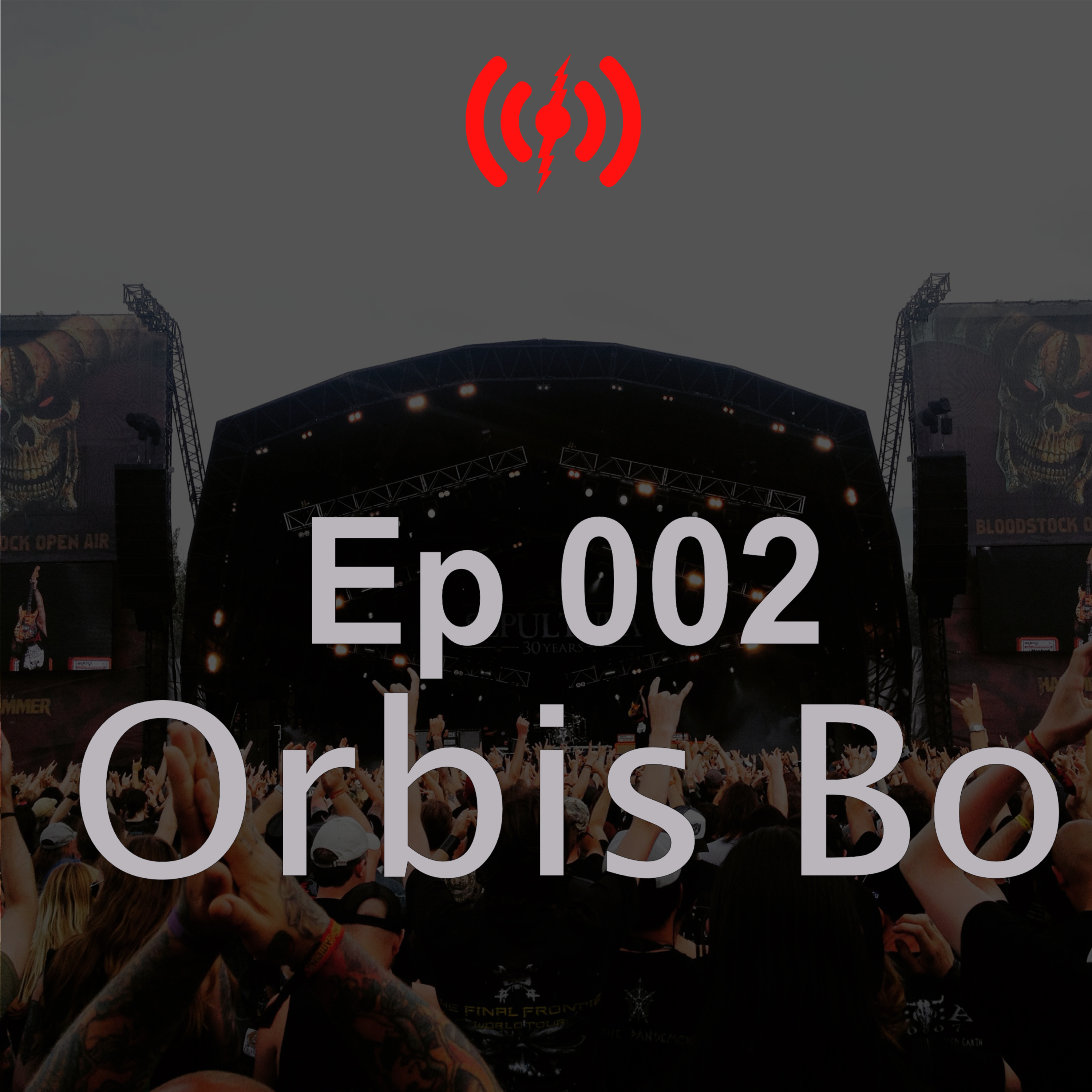 Ep 002 - Orbis Bo episode artwork