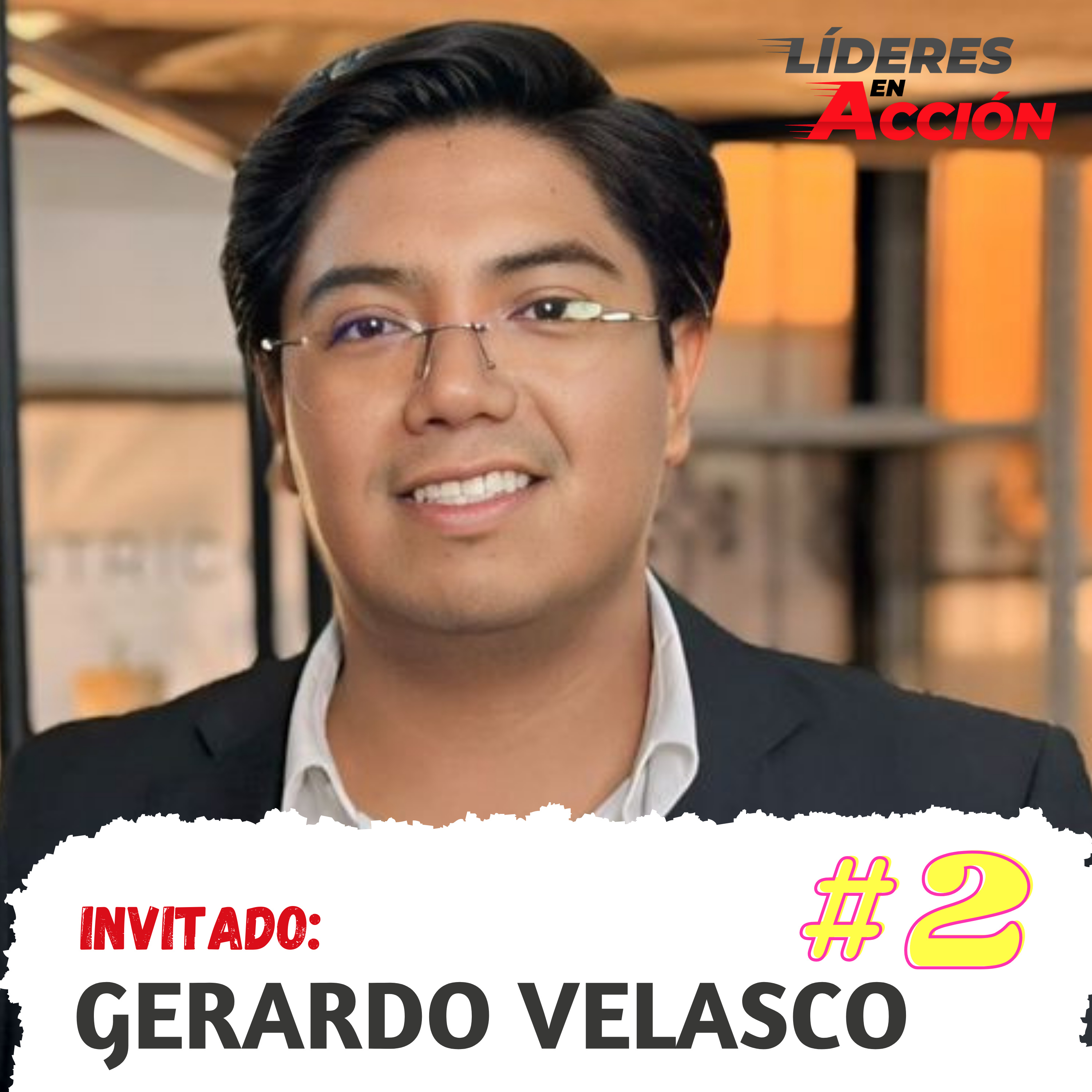Líderes en Acción Podcast con Eduardo Vásquez