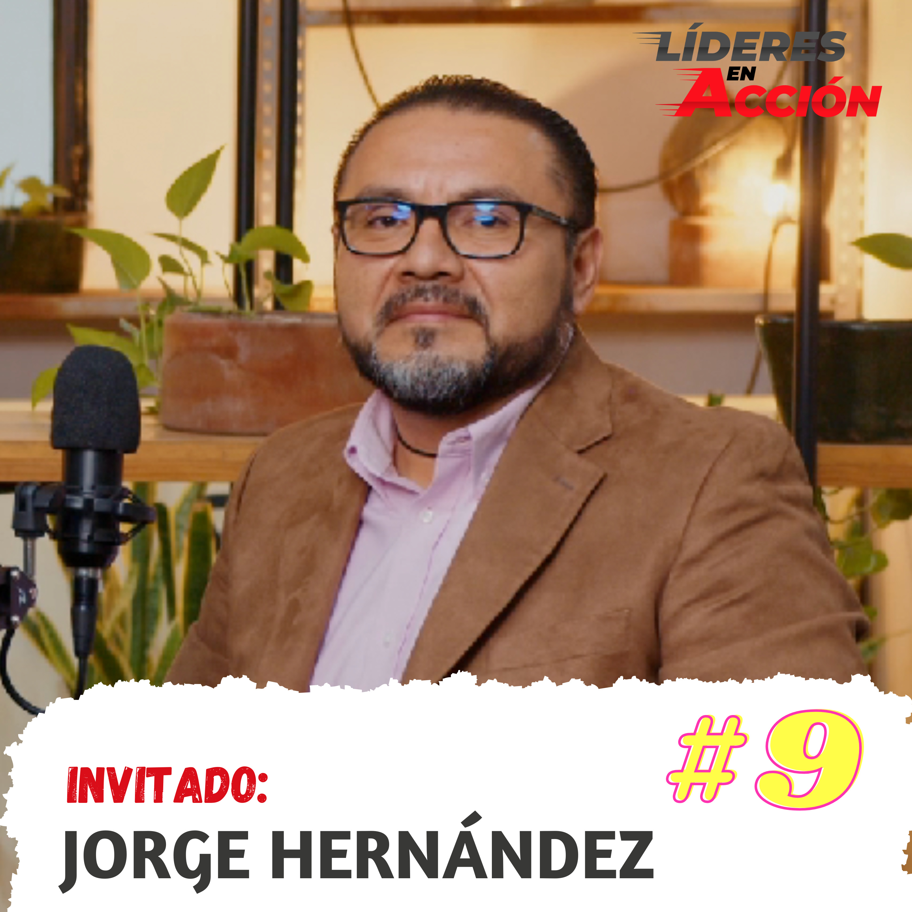 Líderes en Acción Podcast con Eduardo Vásquez