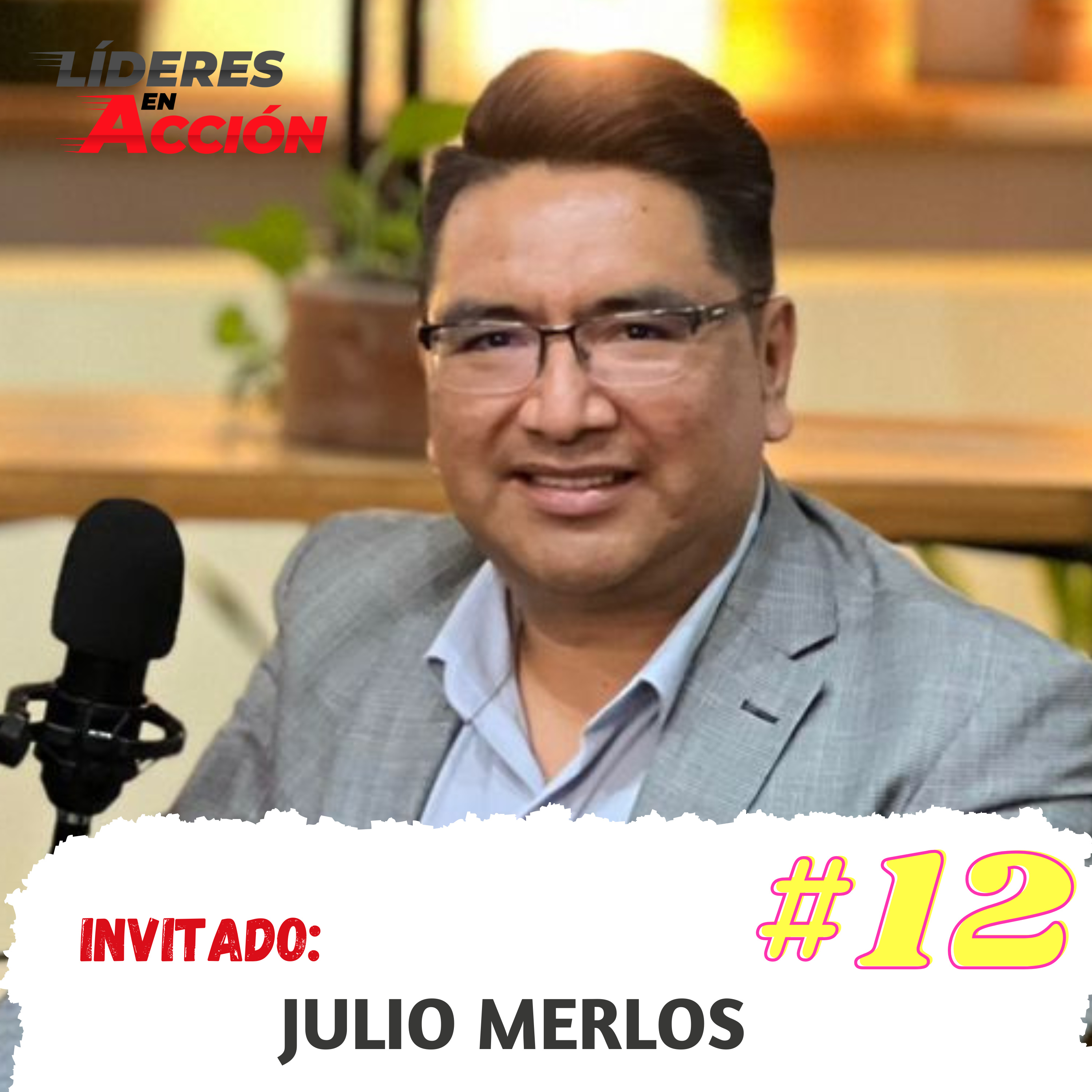 Líderes en Acción Podcast con Eduardo Vásquez