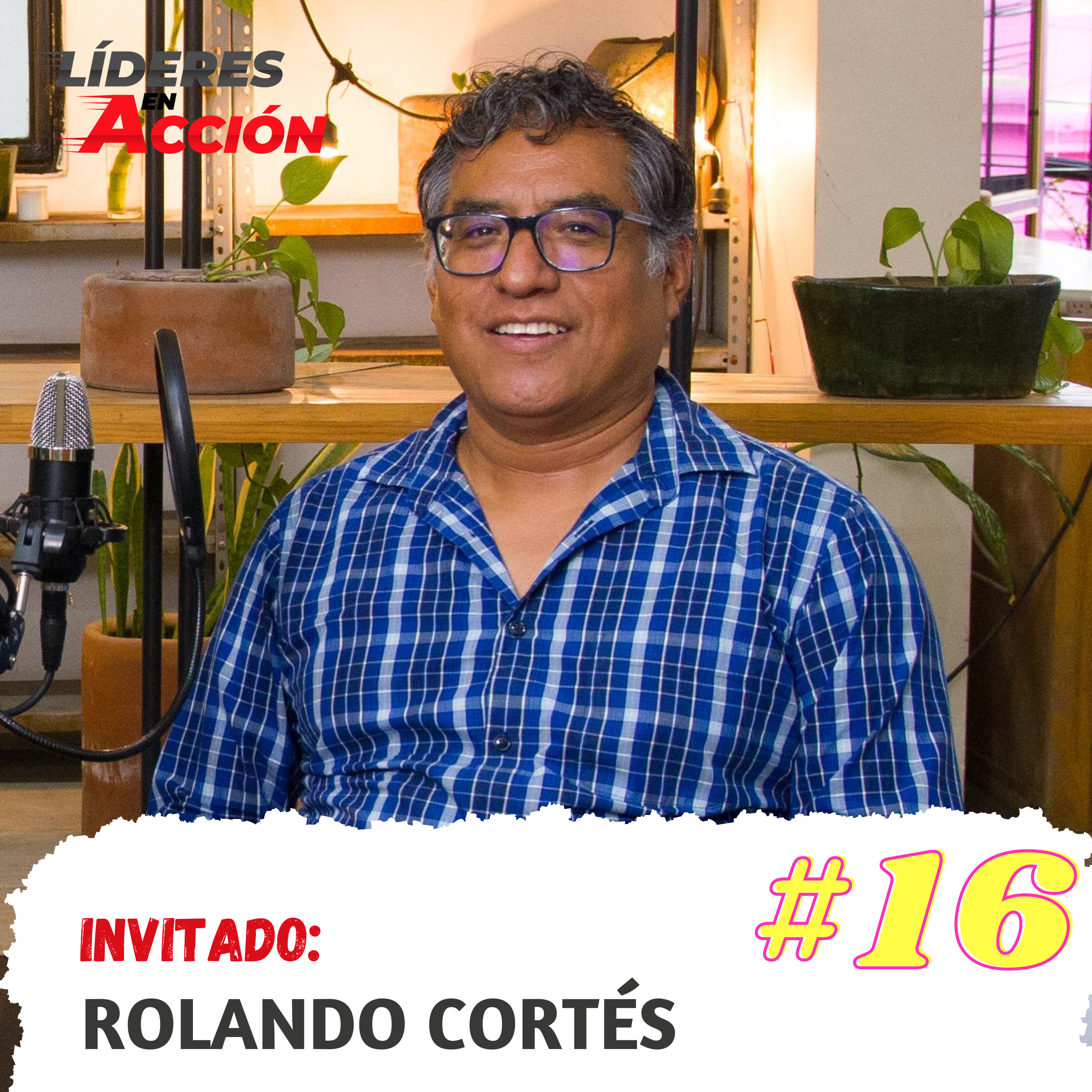 Líderes en Acción Podcast con Eduardo Vásquez