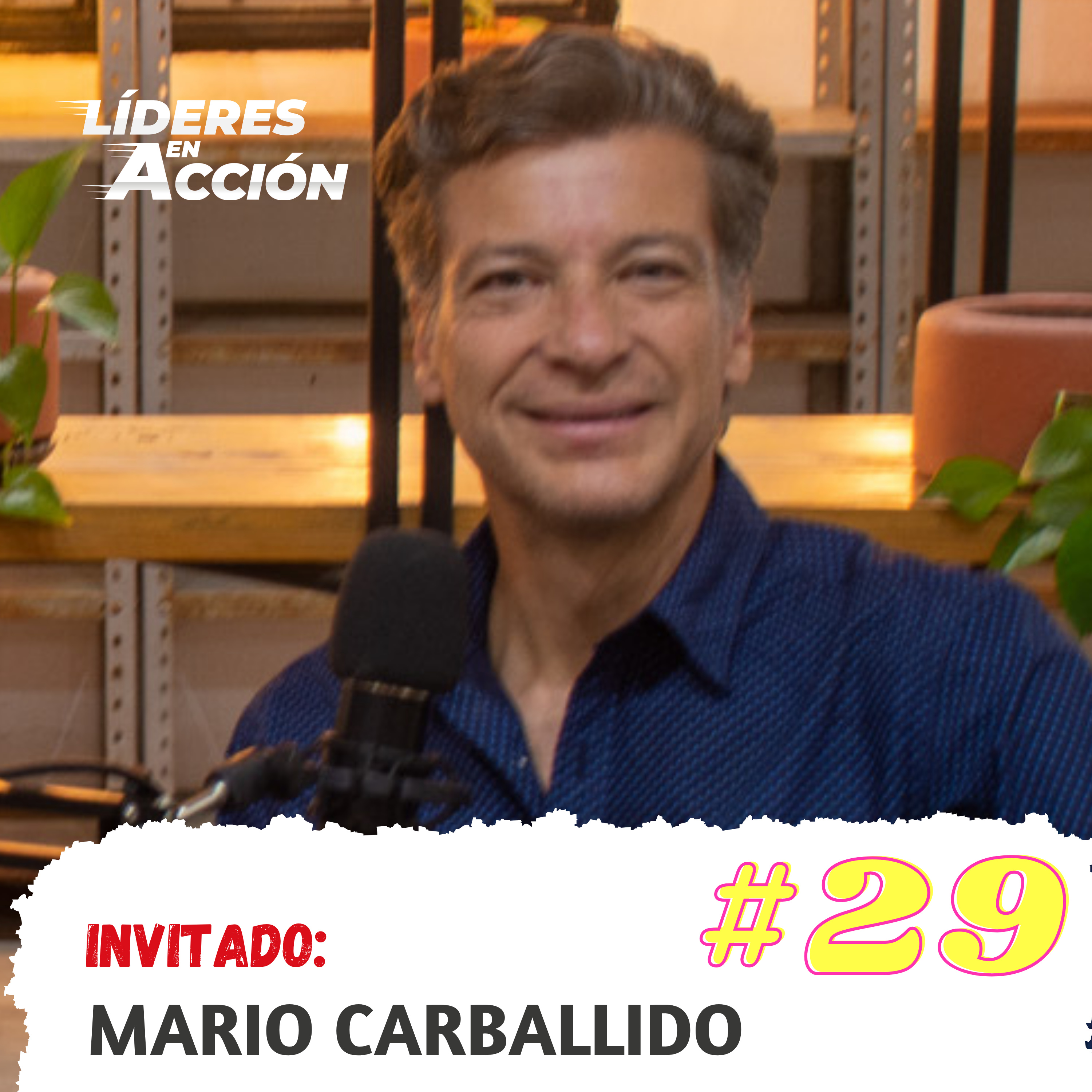 Aprende a comunicar con seguridad y de manera asertiva | Mario Carballido #29 episode artwork