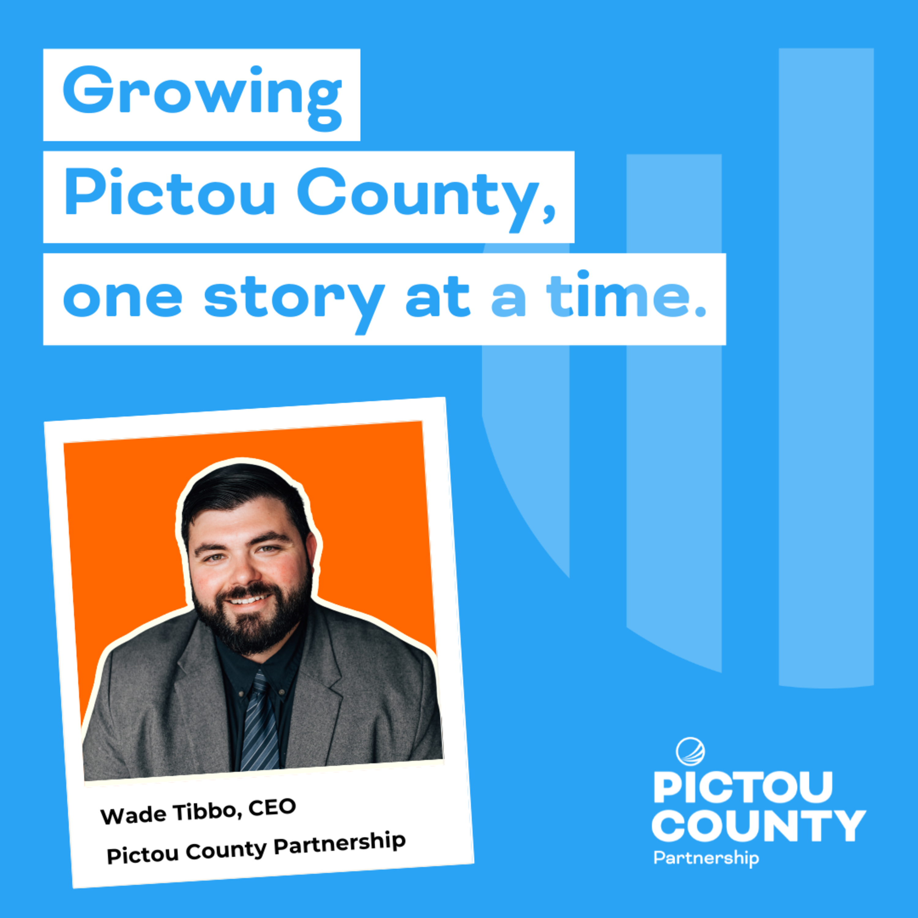 Growing Pictou County, one story at a time.