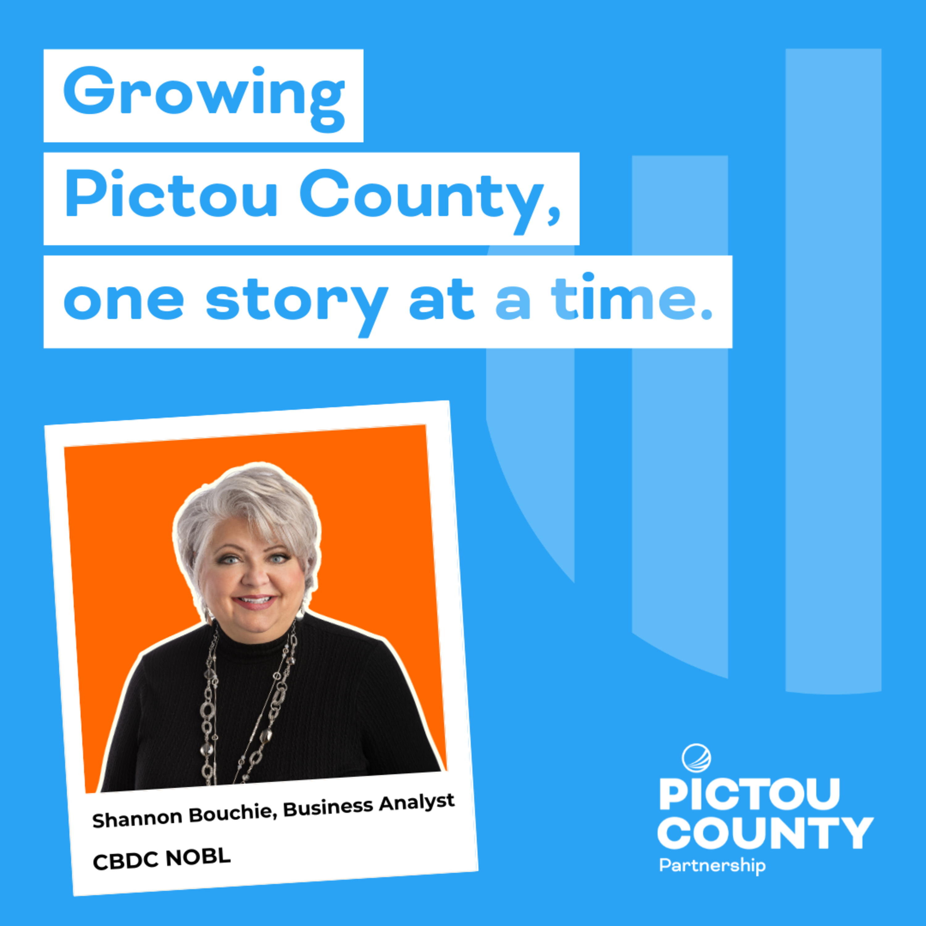 Growing Pictou County, one story at a time.