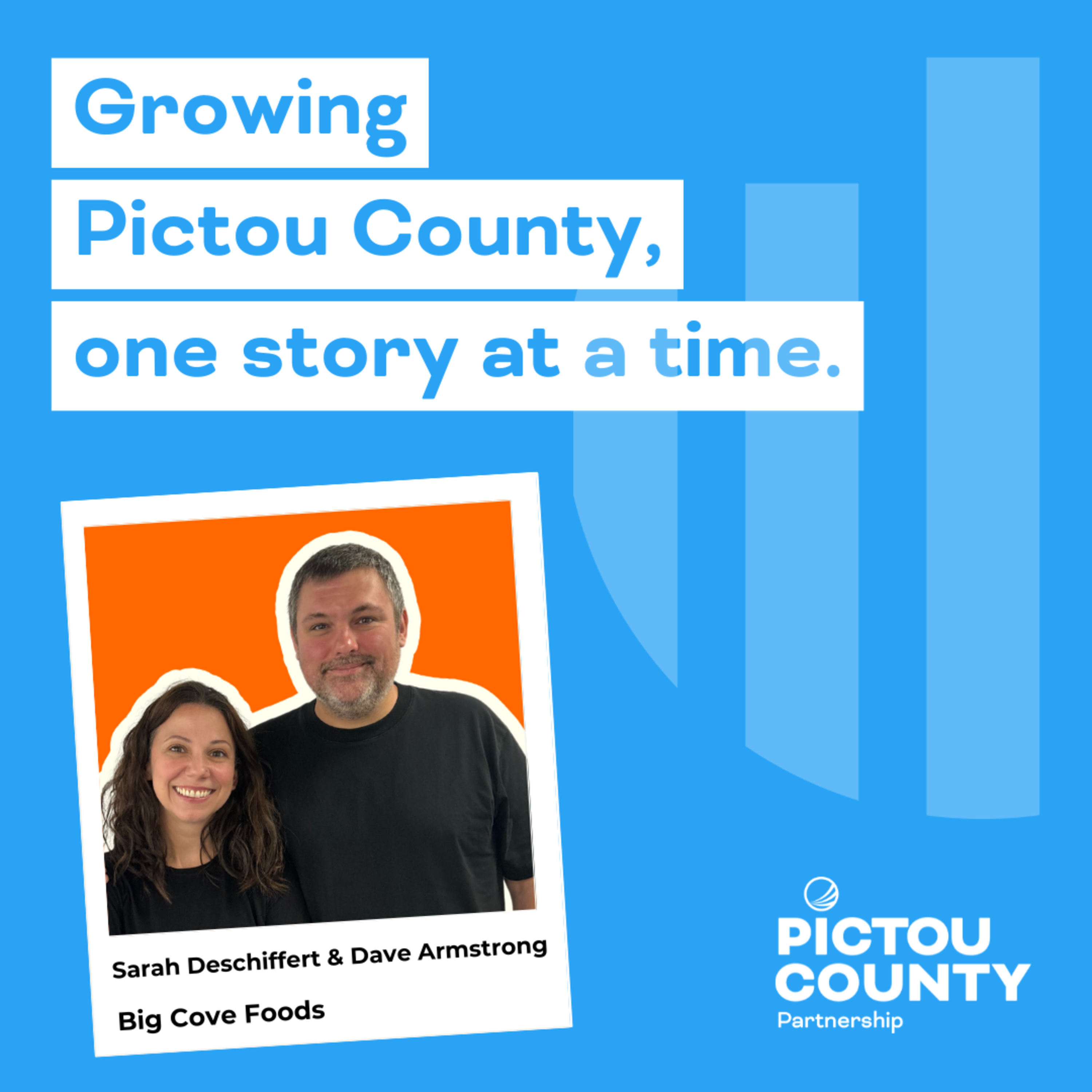 Growing Pictou County, one story at a time.