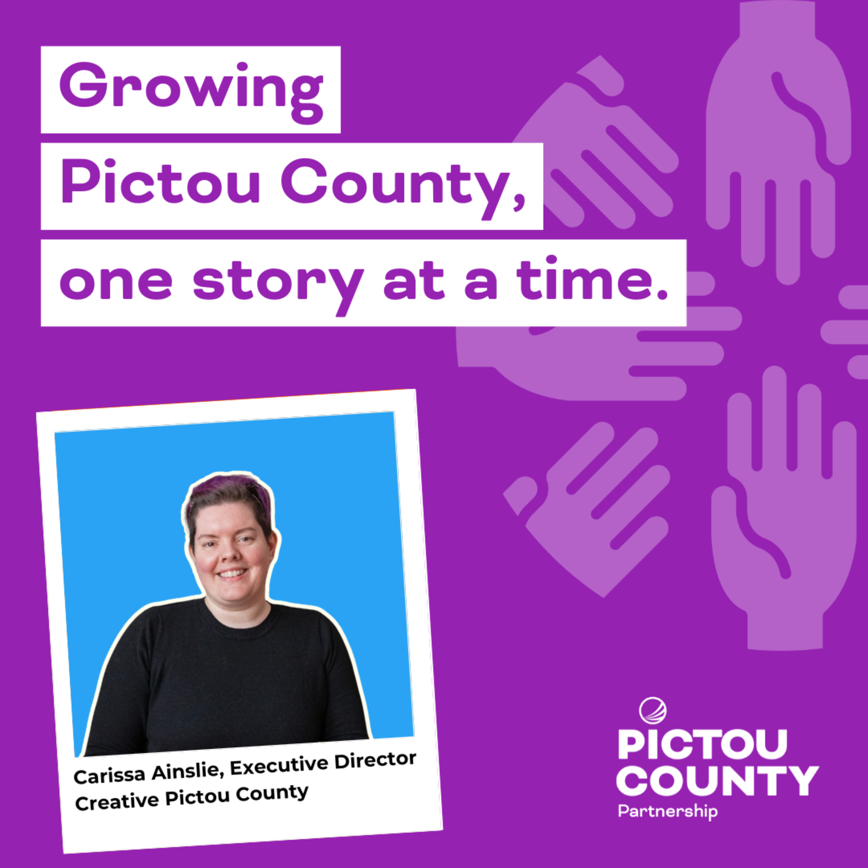 Growing Pictou County, one story at a time.