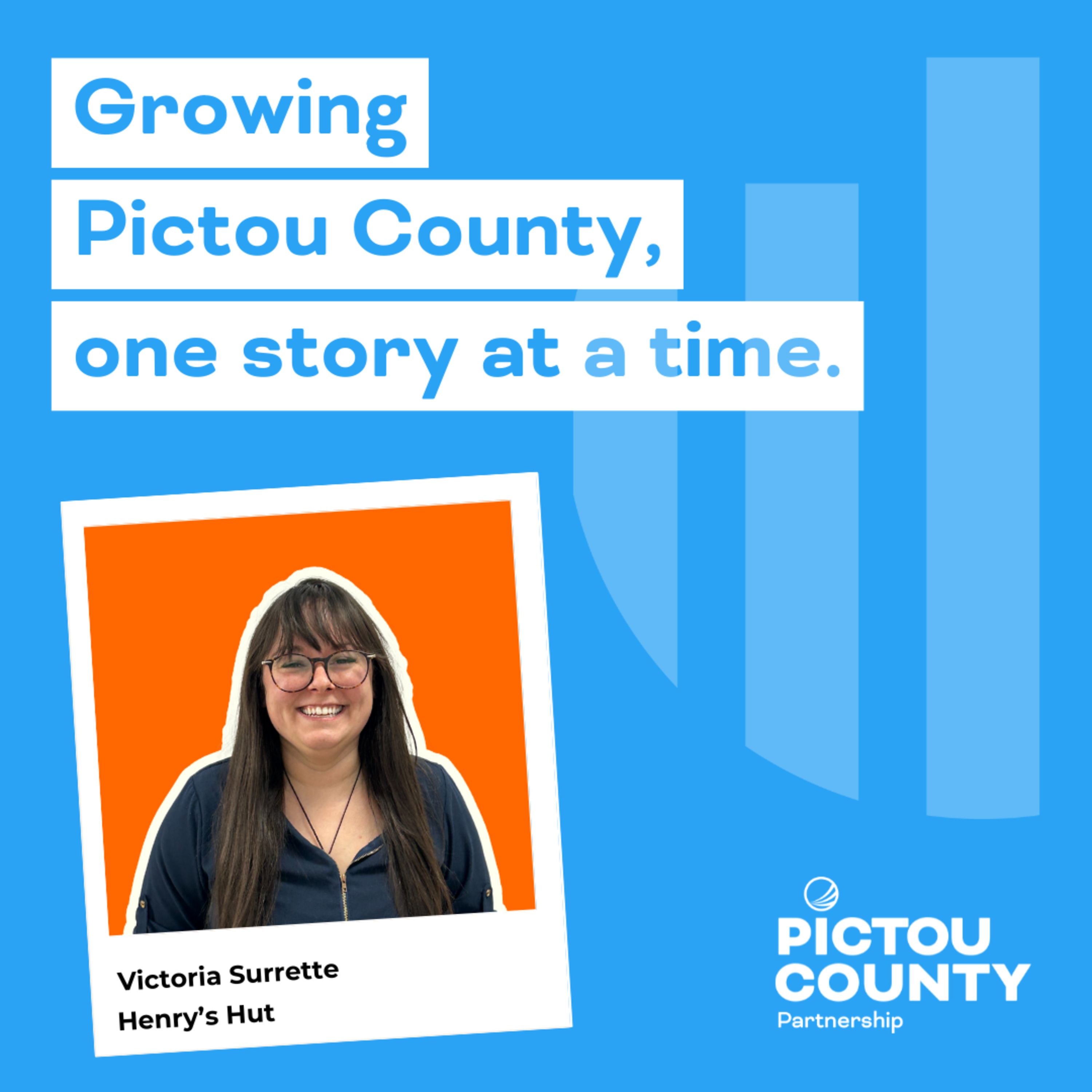 Growing Pictou County, one story at a time.