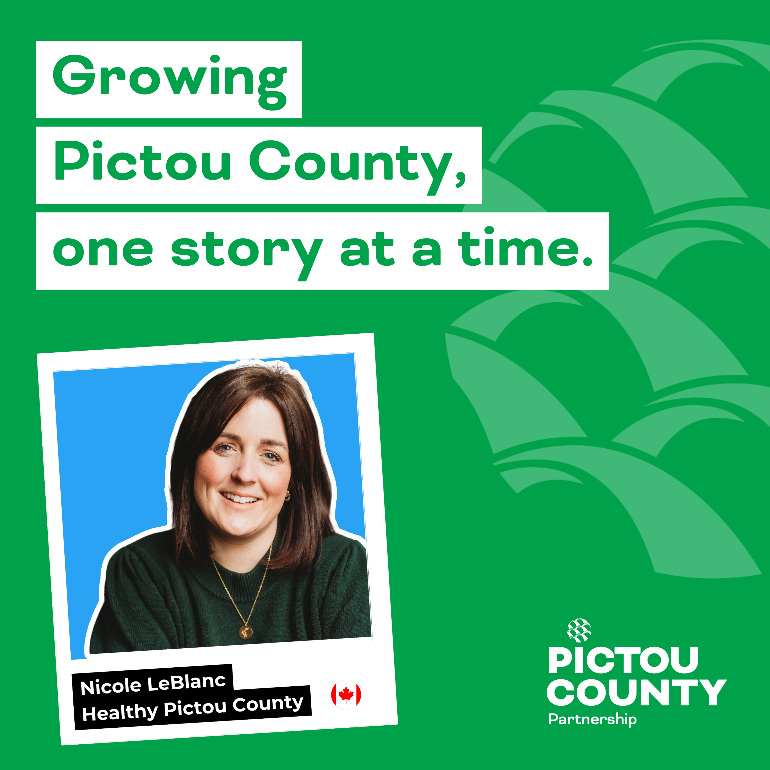 Growing Pictou County, one story at a time.