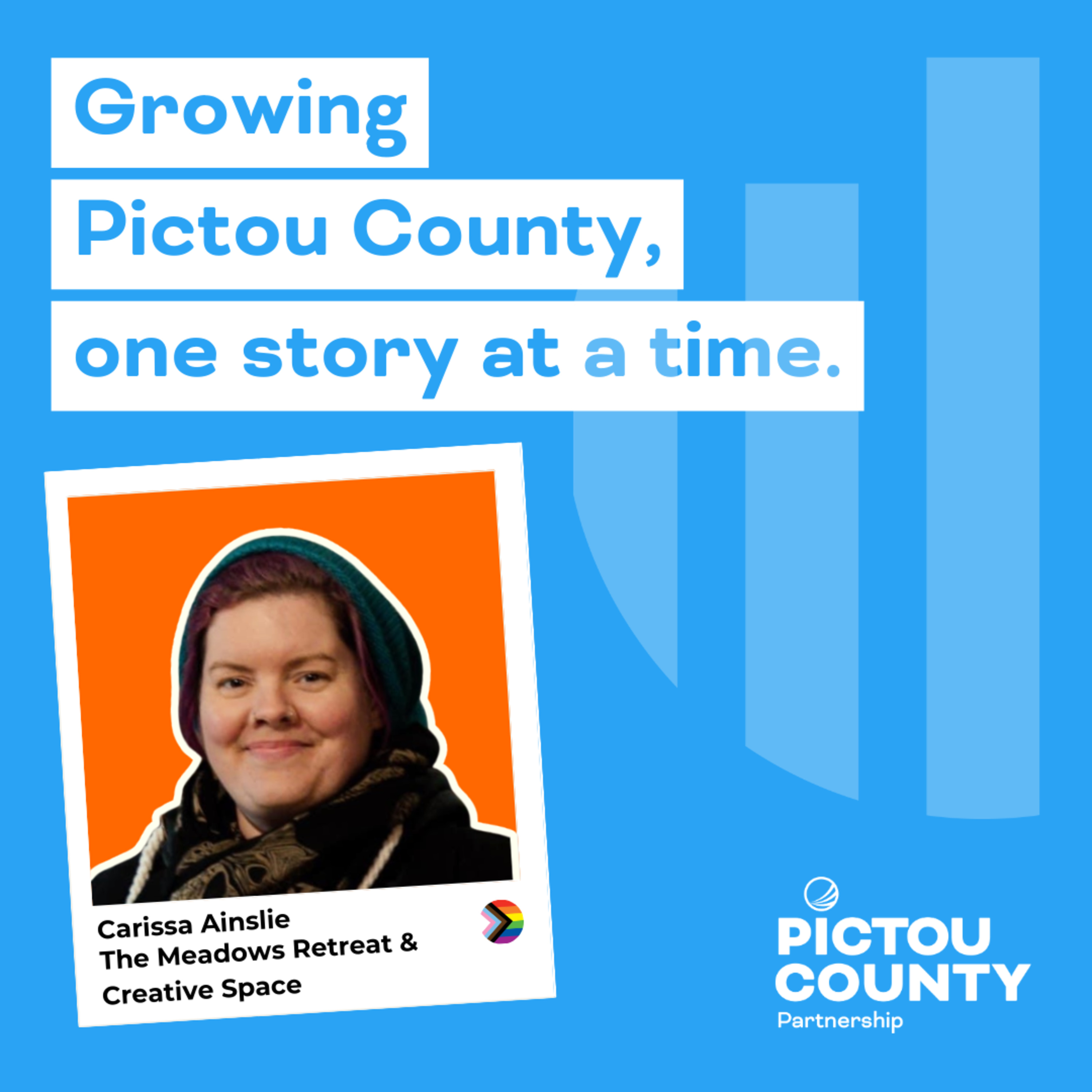 Growing Pictou County, one story at a time.