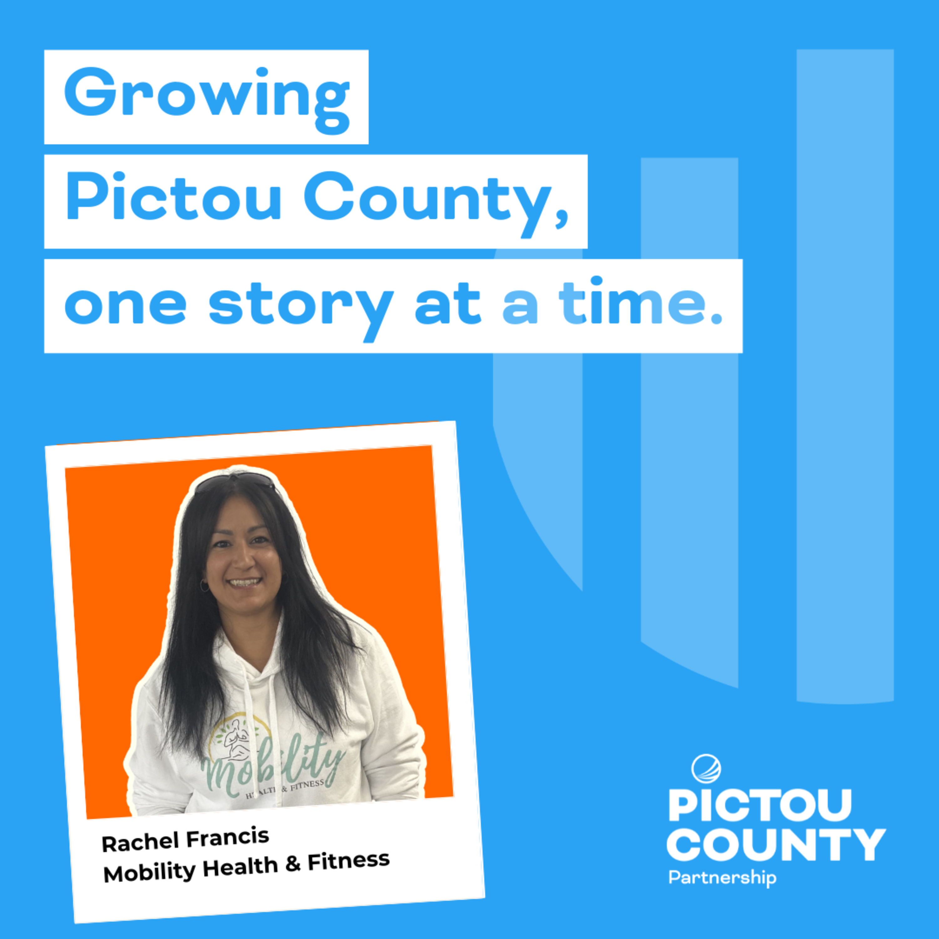 Growing Pictou County, one story at a time.