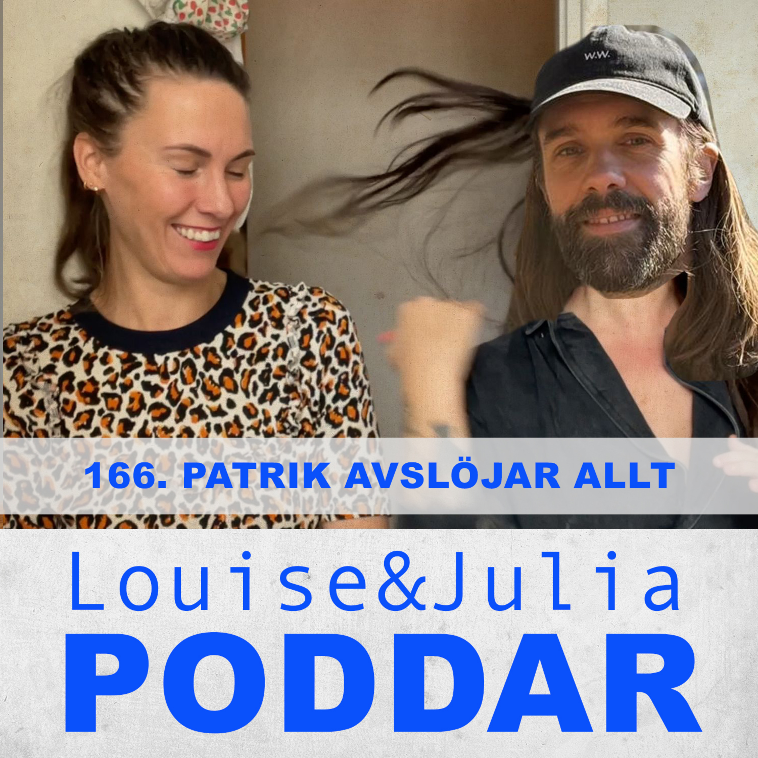 Louise och Julia poddar