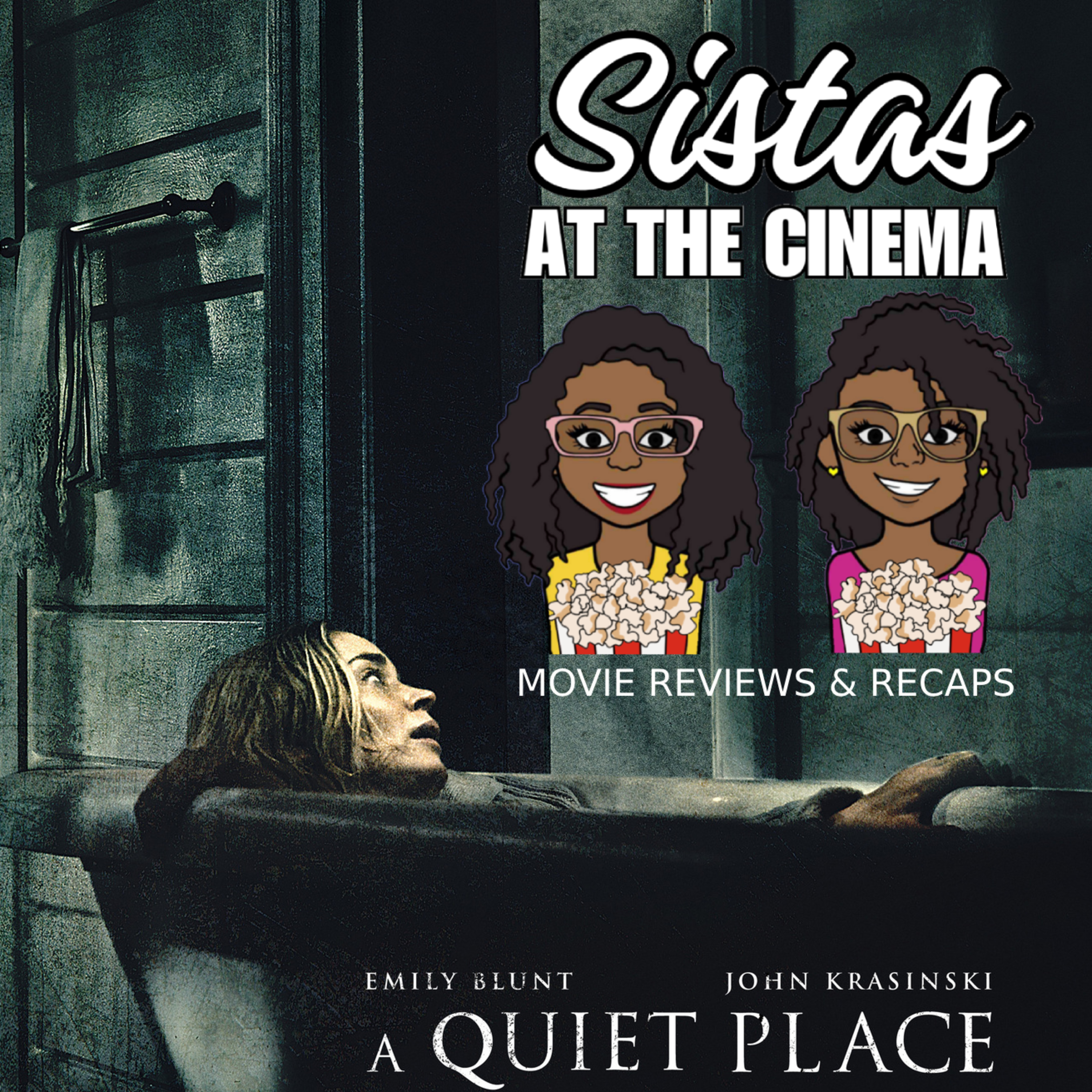 Sistas at the Cinema: Movie reviews and recaps
