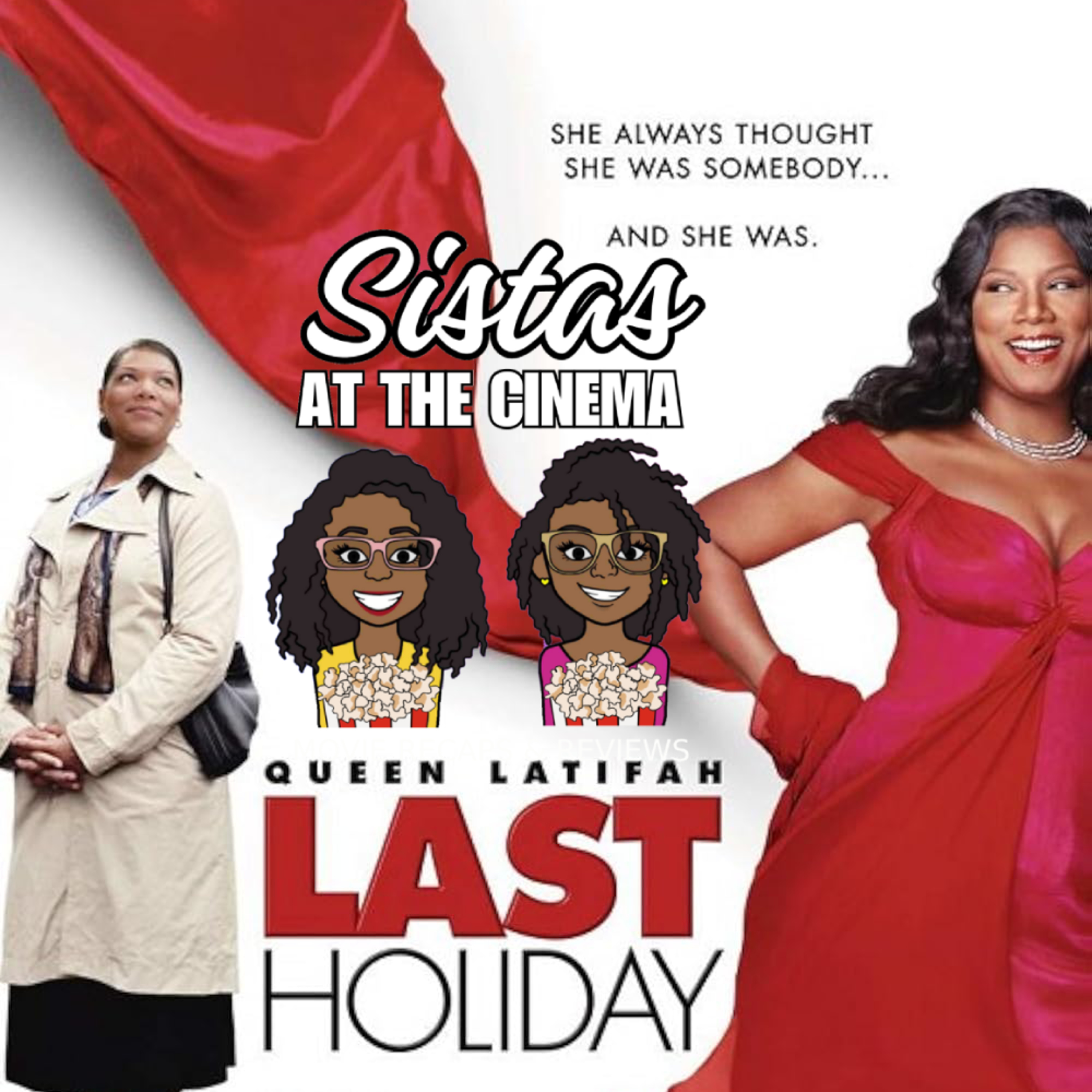Sistas at the Cinema: Movie reviews and recaps