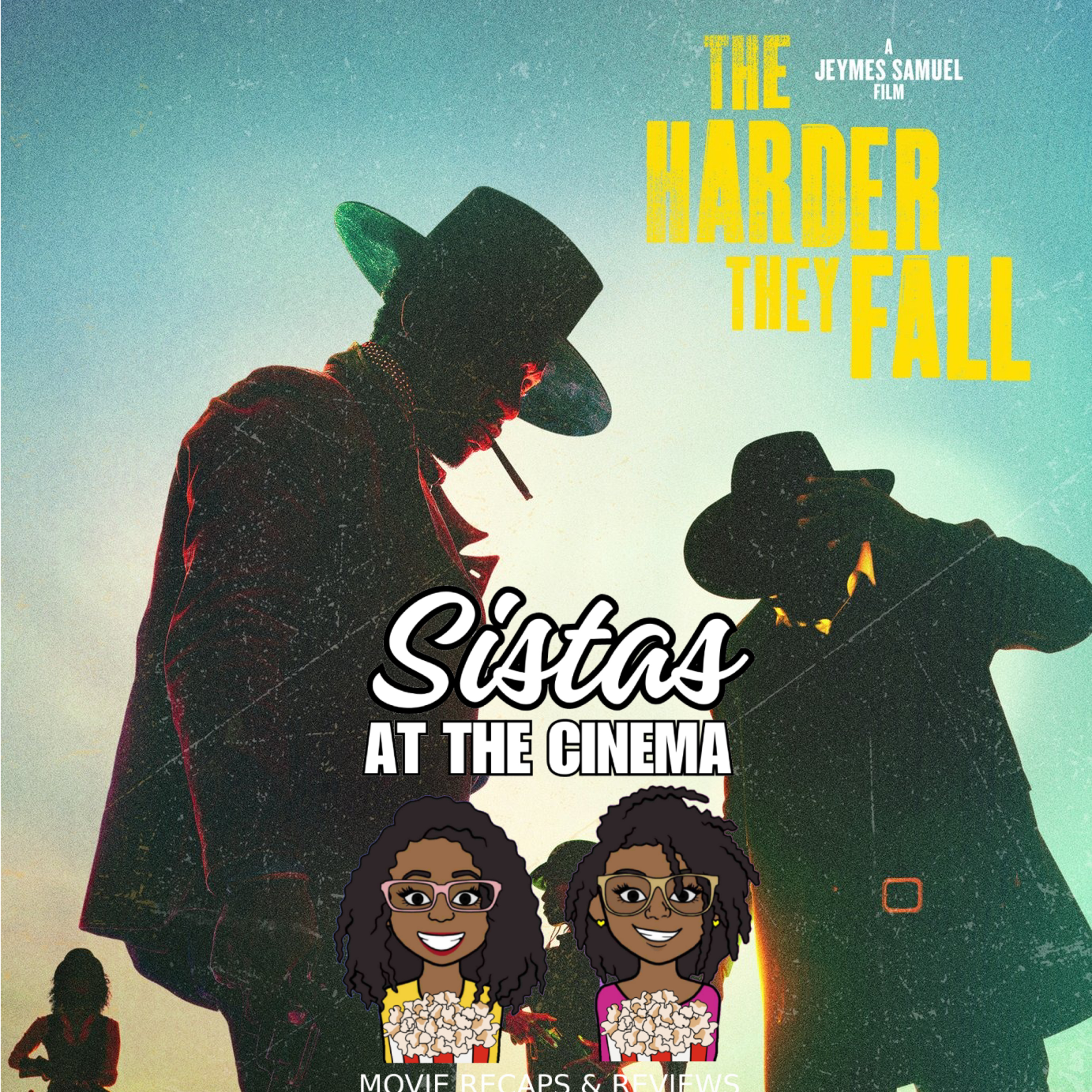 Sistas at the Cinema: Movie reviews and recaps