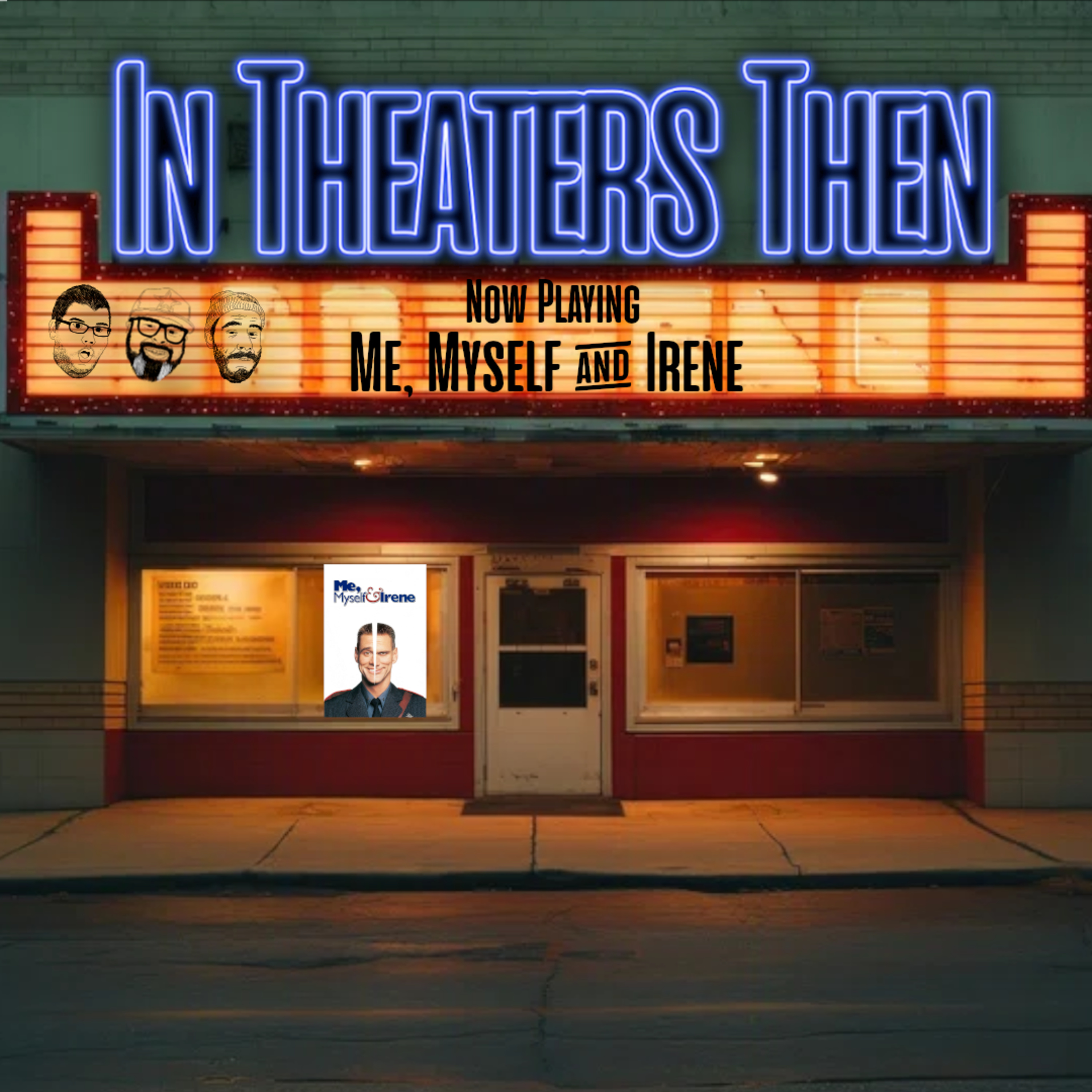 ITT EP.68 - Me, Myself, & Irene  episode artwork