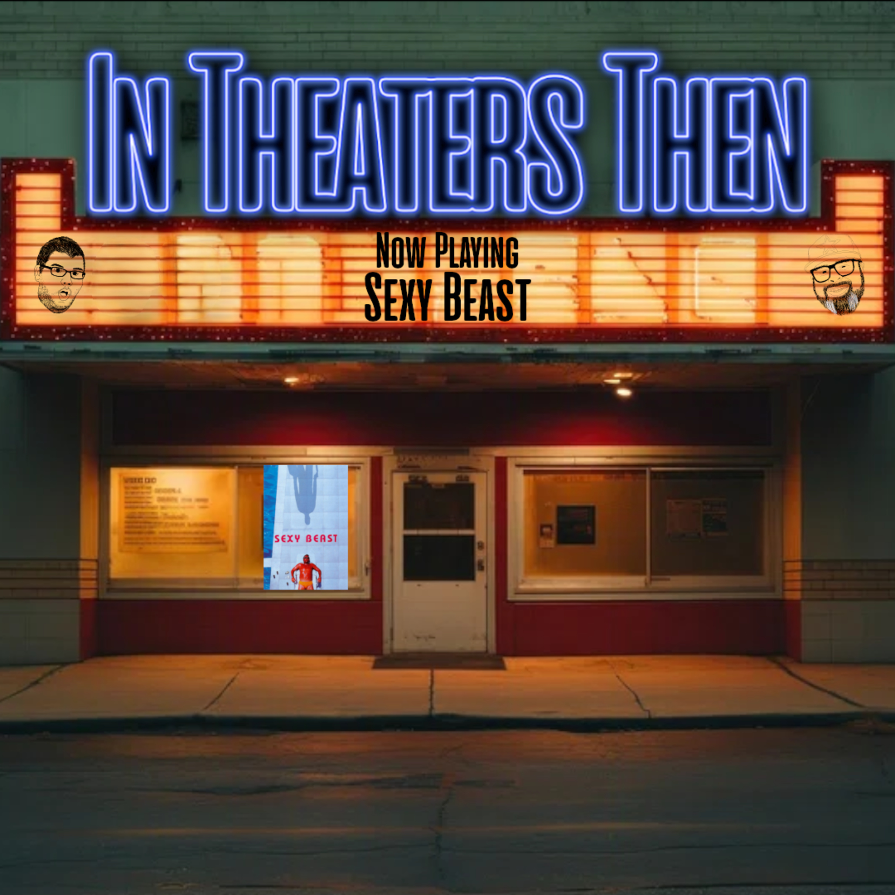 ITT EP.108 - Sexy Beast episode artwork