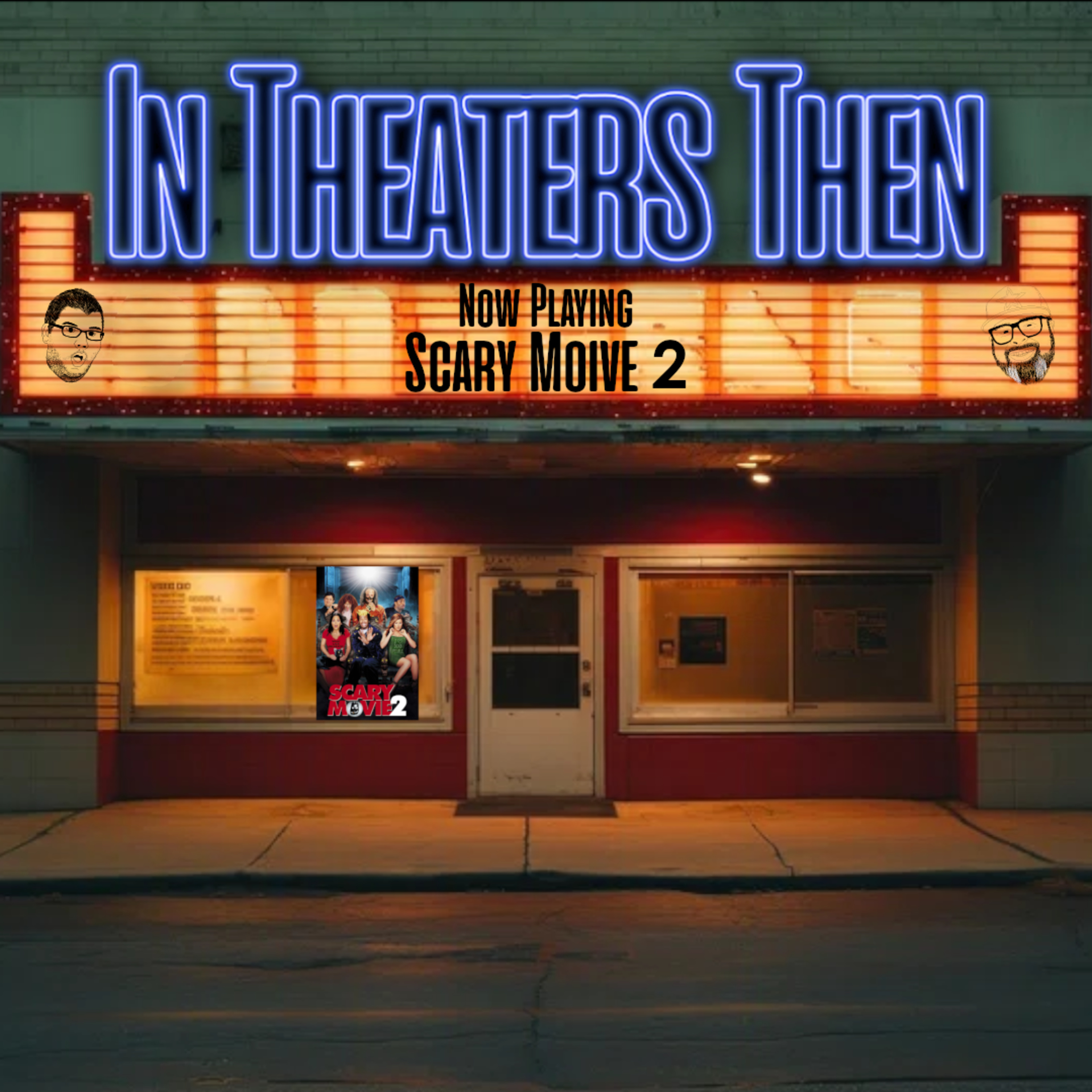 ITT EP 111 - Scary Movie 2 episode artwork