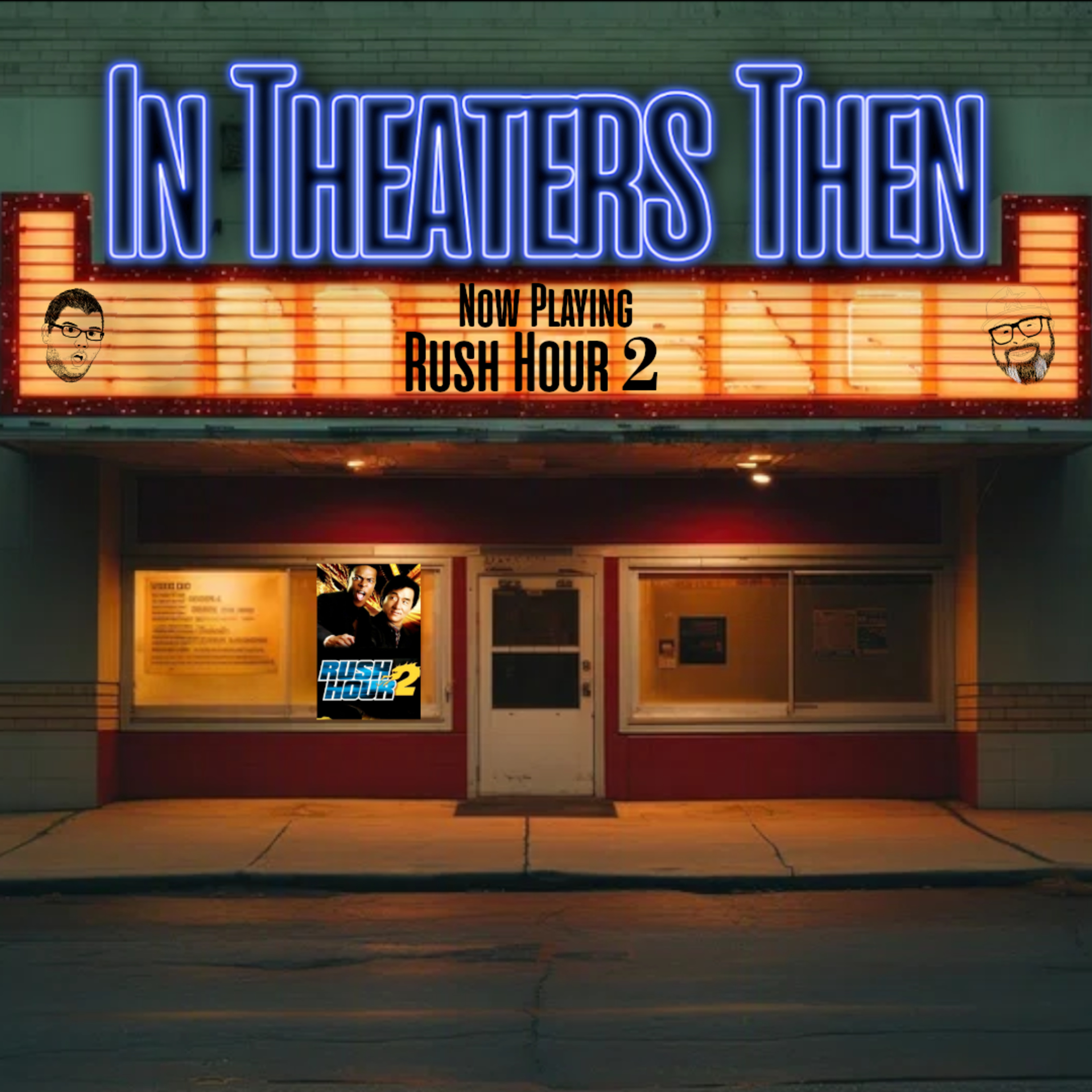 ITT EP.115 - Rush Hour 2 episode artwork