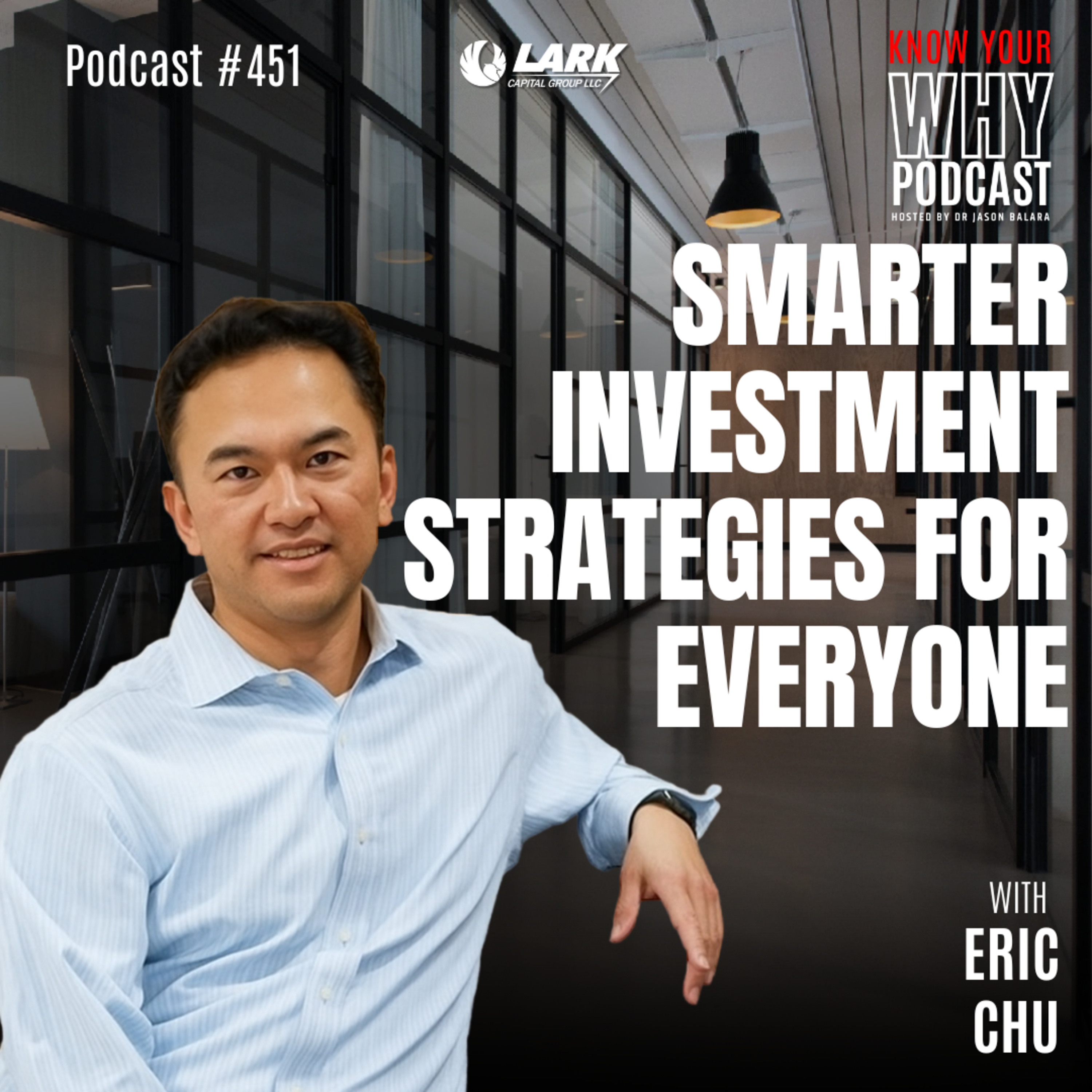 Smarter Investment Strategies for Everyone | Ep #451 episode artwork