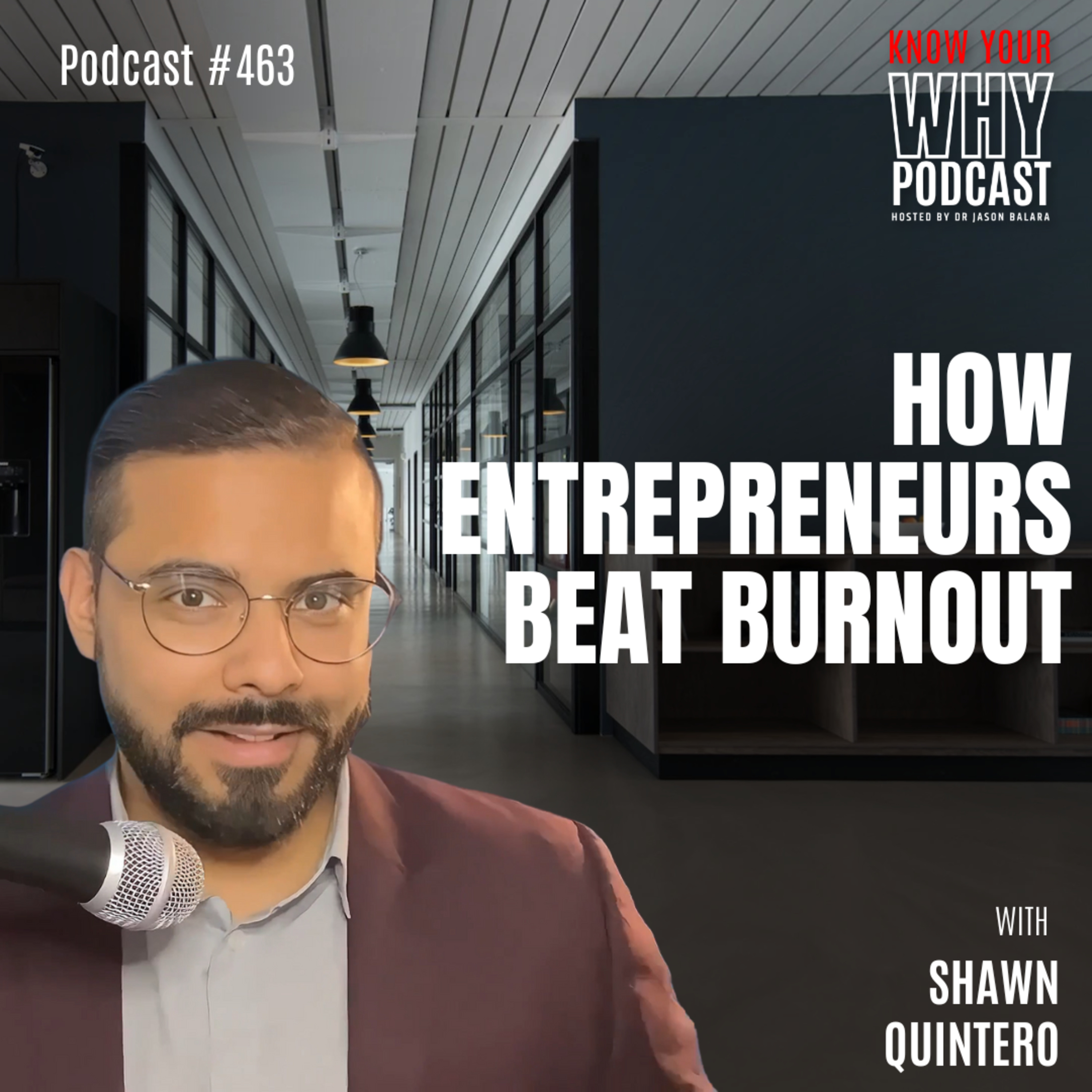 How Entrepreneurs Can Beat Burnout | Ep #463 episode artwork