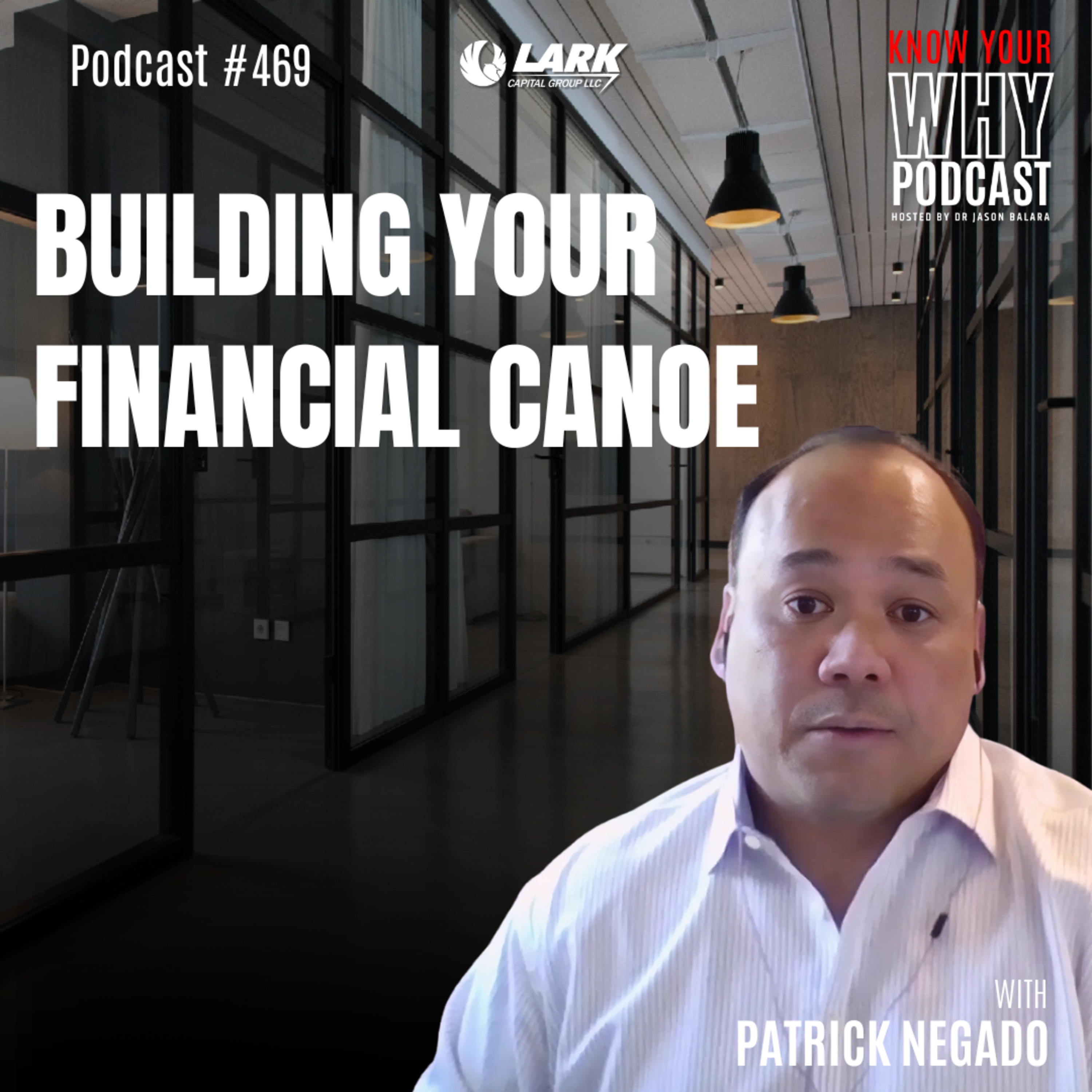 Building Your Financial Canoe | Ep #469 episode artwork