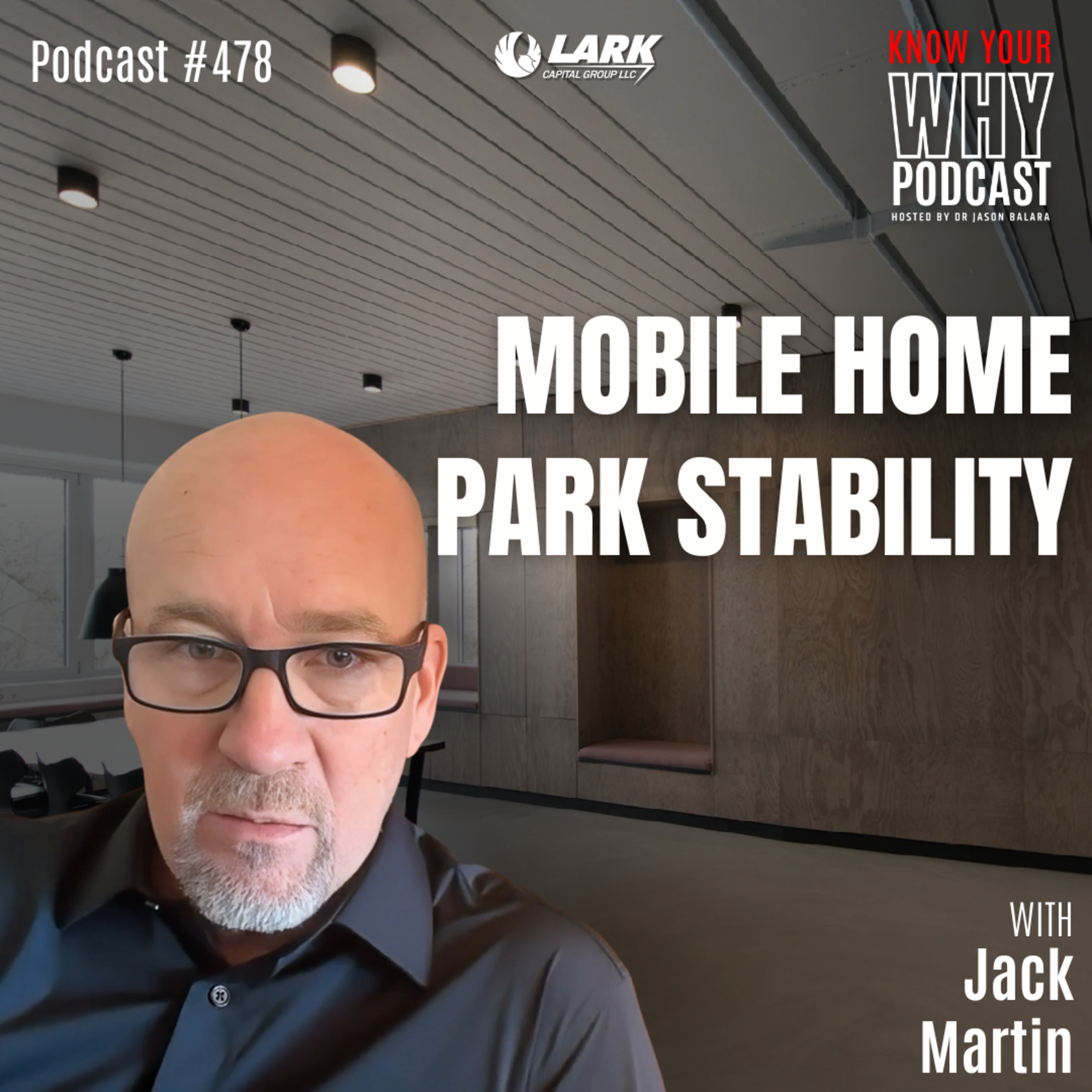 Mobile Home Park Stability | Ep #478 episode artwork