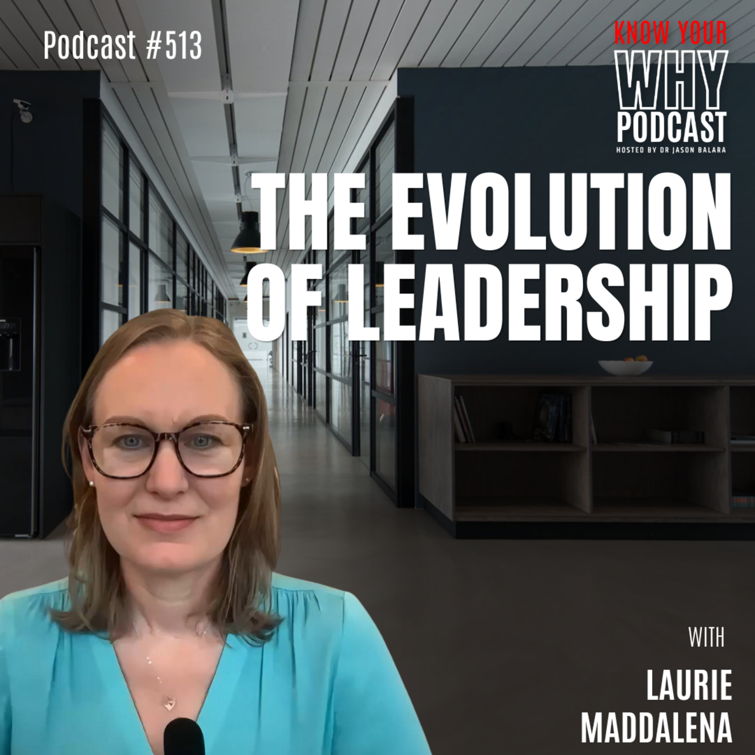 The Evolution Of Leadership | Ep #513 episode artwork
