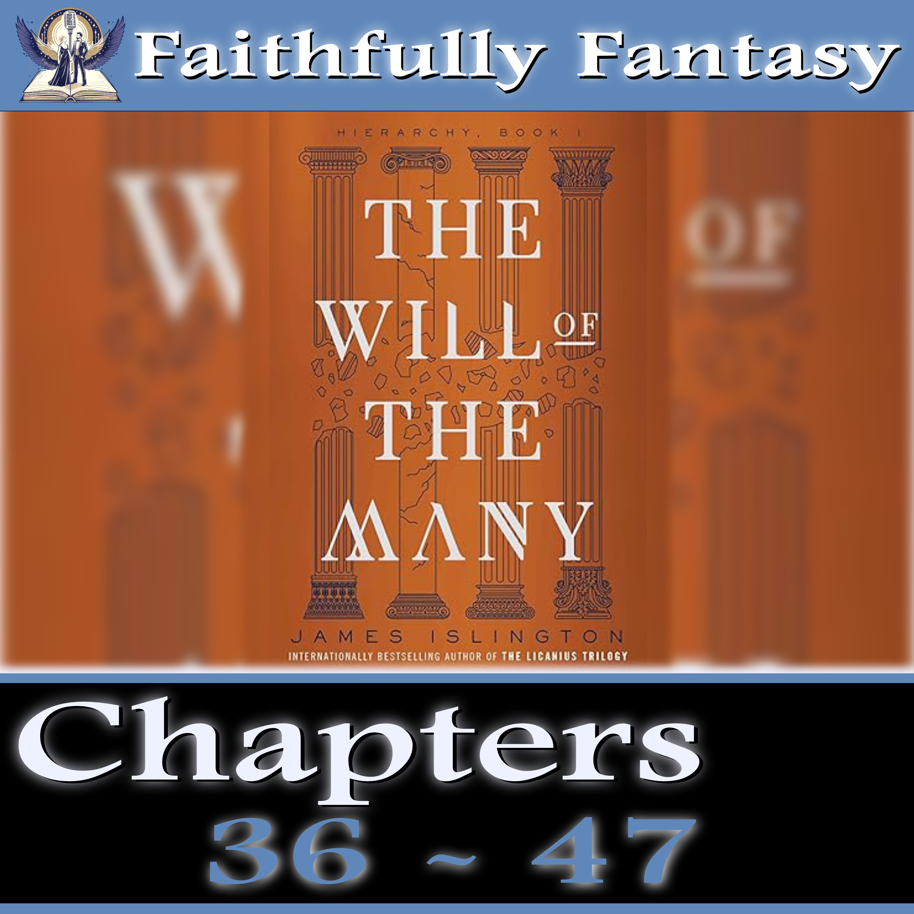 90. The will of the many Read-Along (Chapters 36 - 47) episode artwork