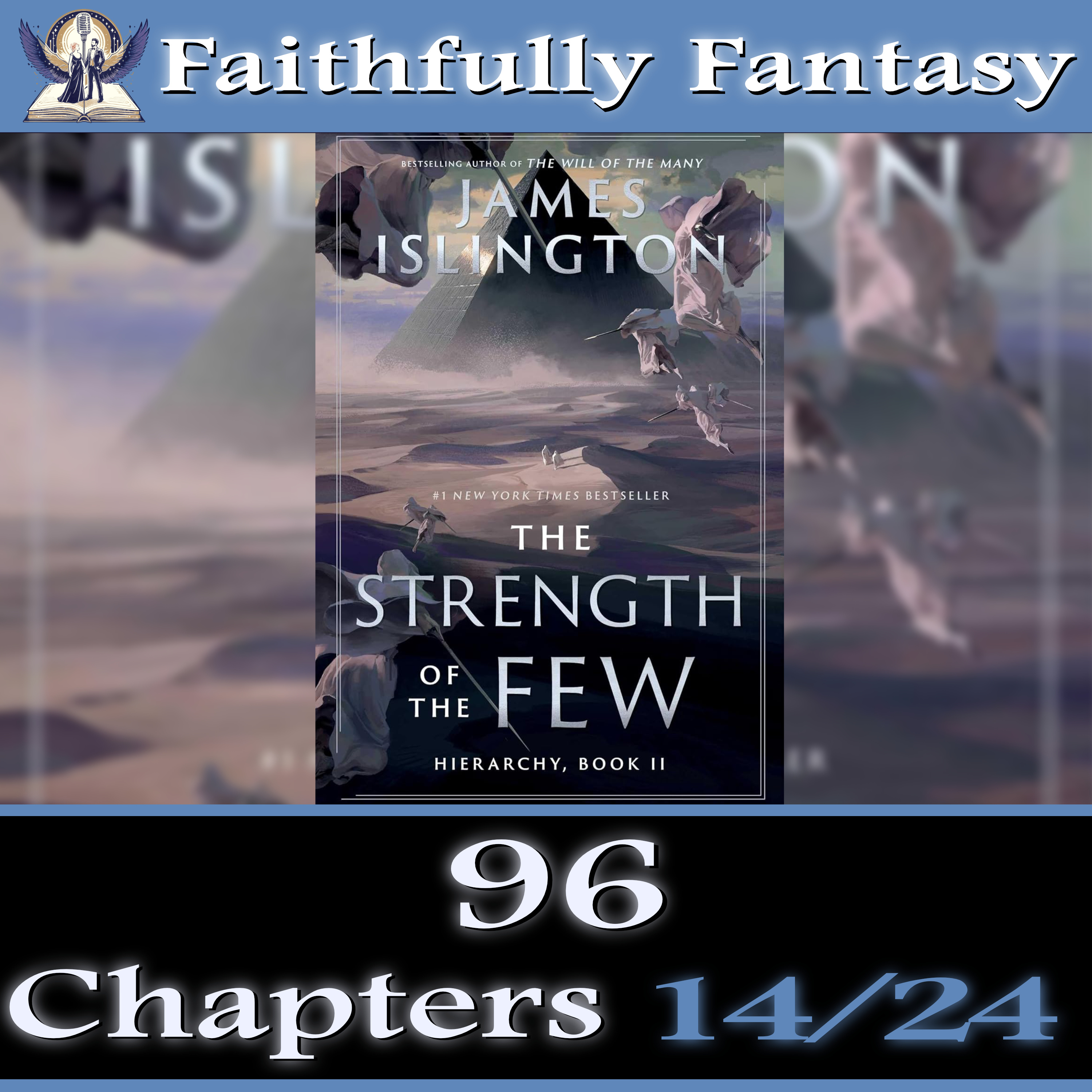 96. The Strength of the Few (Chapters 14–24) episode artwork
