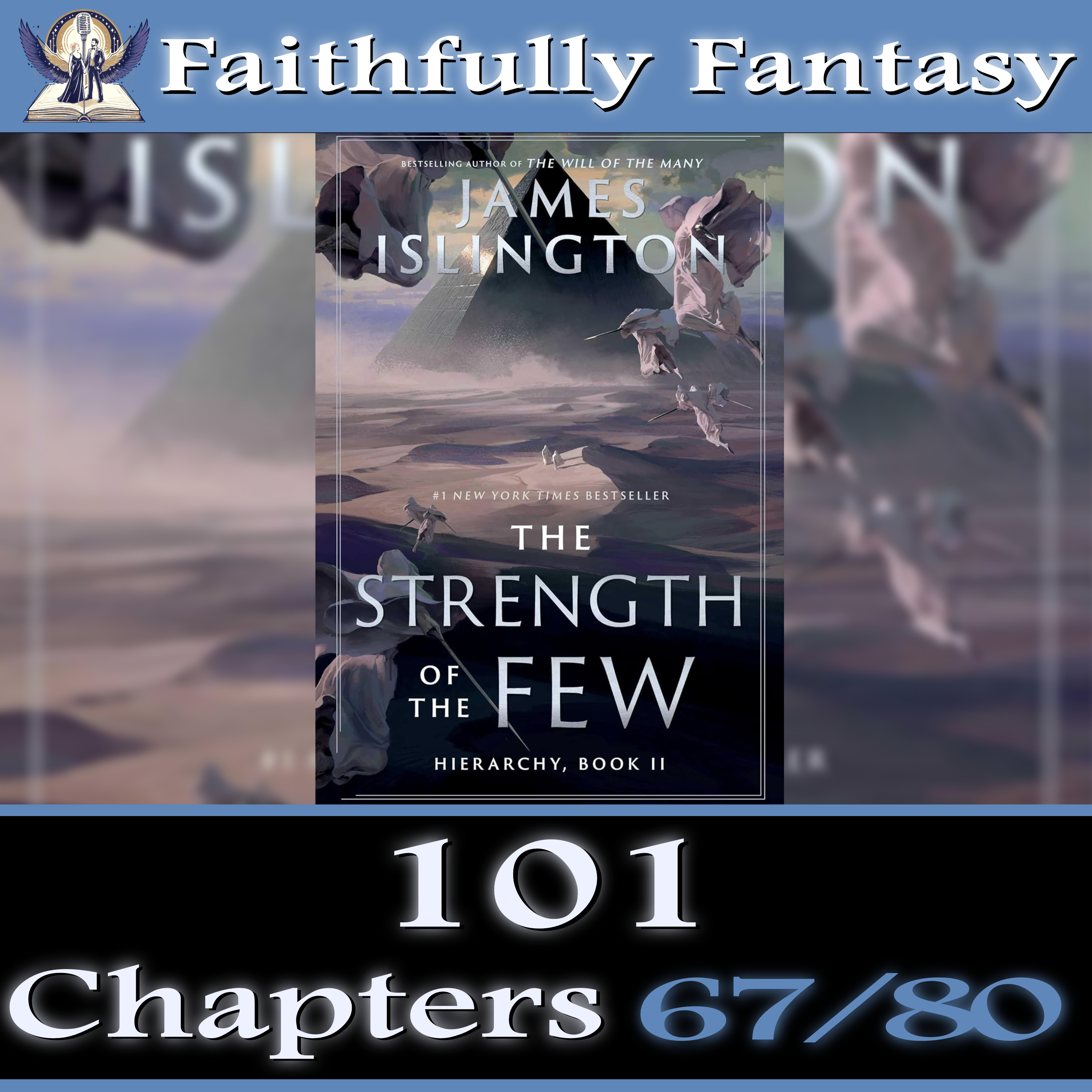 101. The Strength of the Few (Chapters 67–80) episode artwork