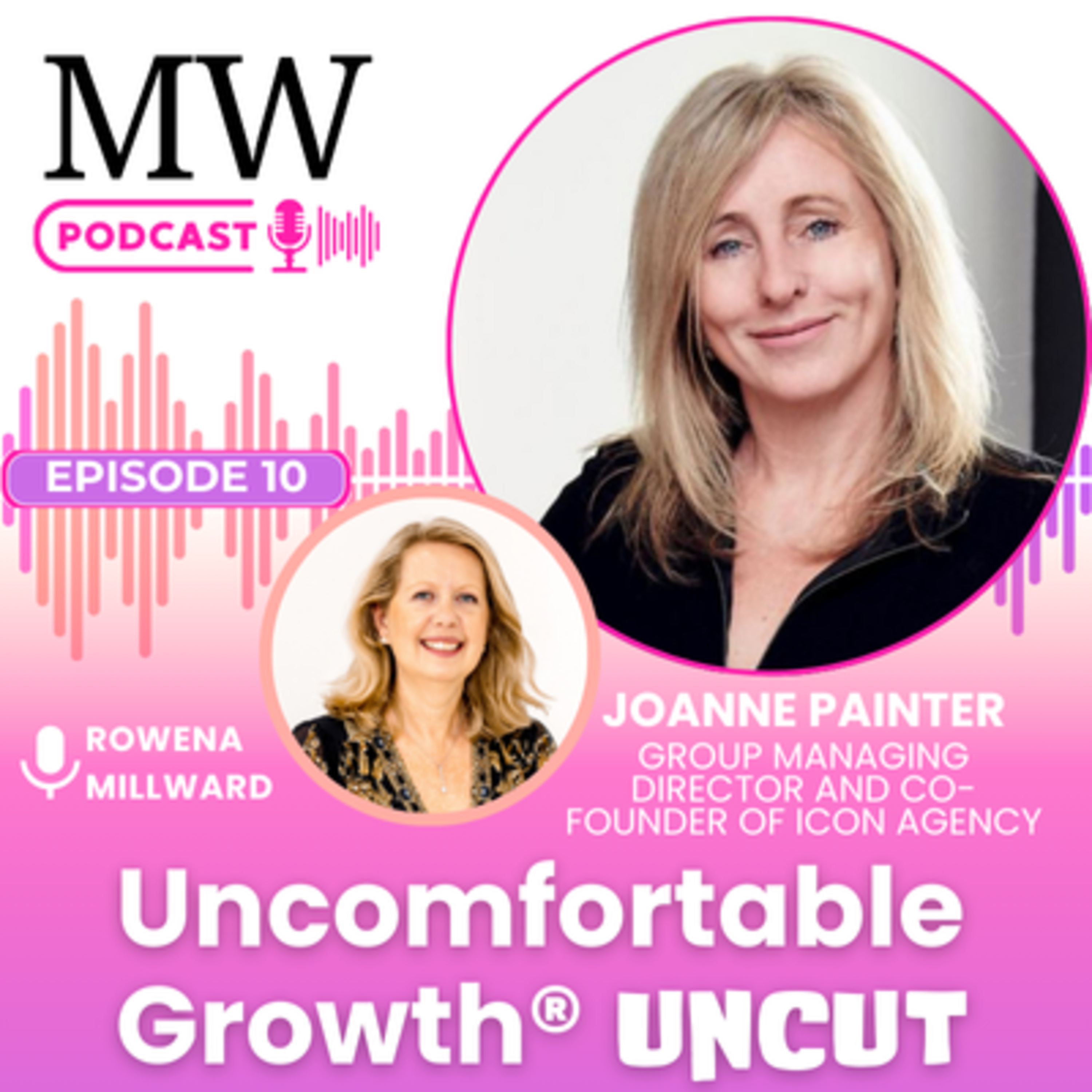 Episode 10: Embracing Imposter Syndrome: Joanne Painters Journey to Success episode artwork
