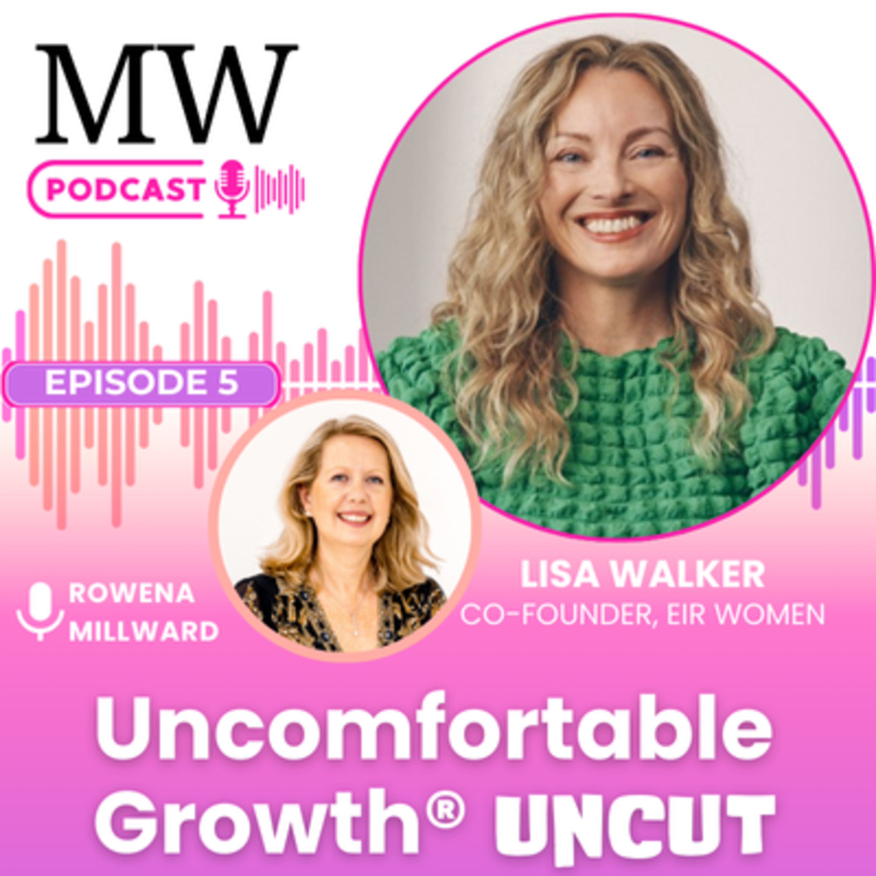 Uncomfortable Growth® UNCUT