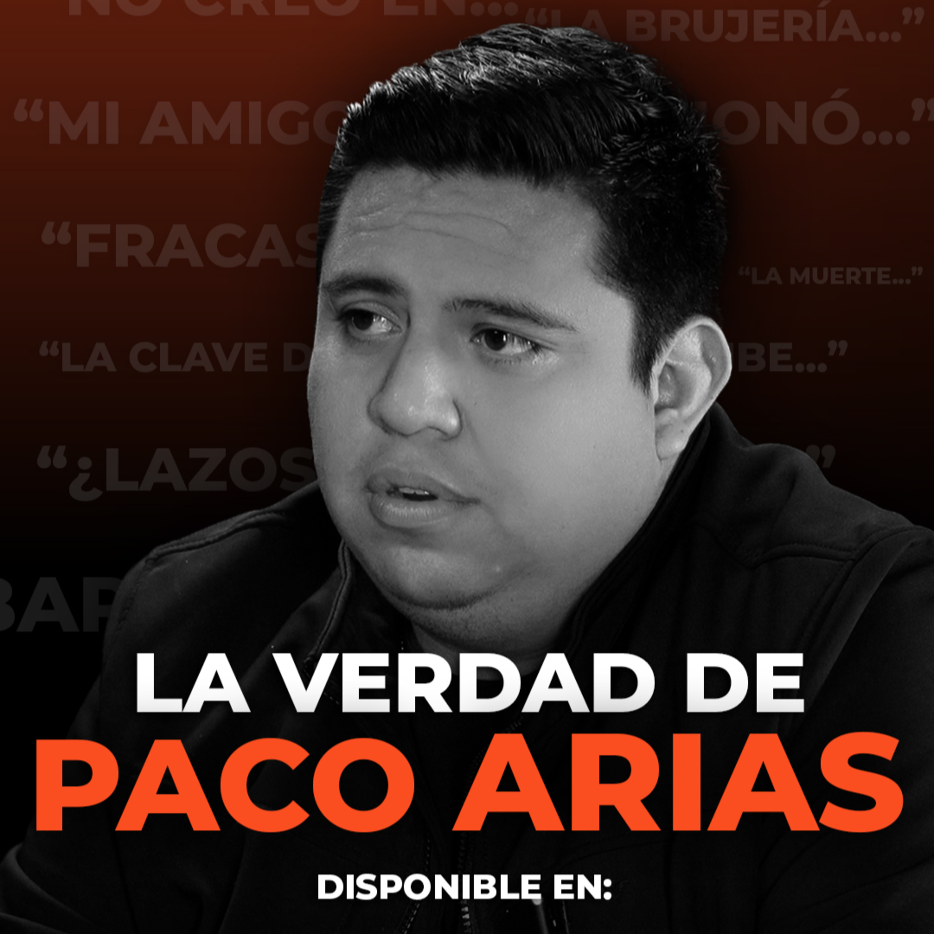 “El 99.9% de los BRUJOS SON CHARLATANES” | LA VERDAD de Paco Arias y Podcast Extra Anormal episode artwork