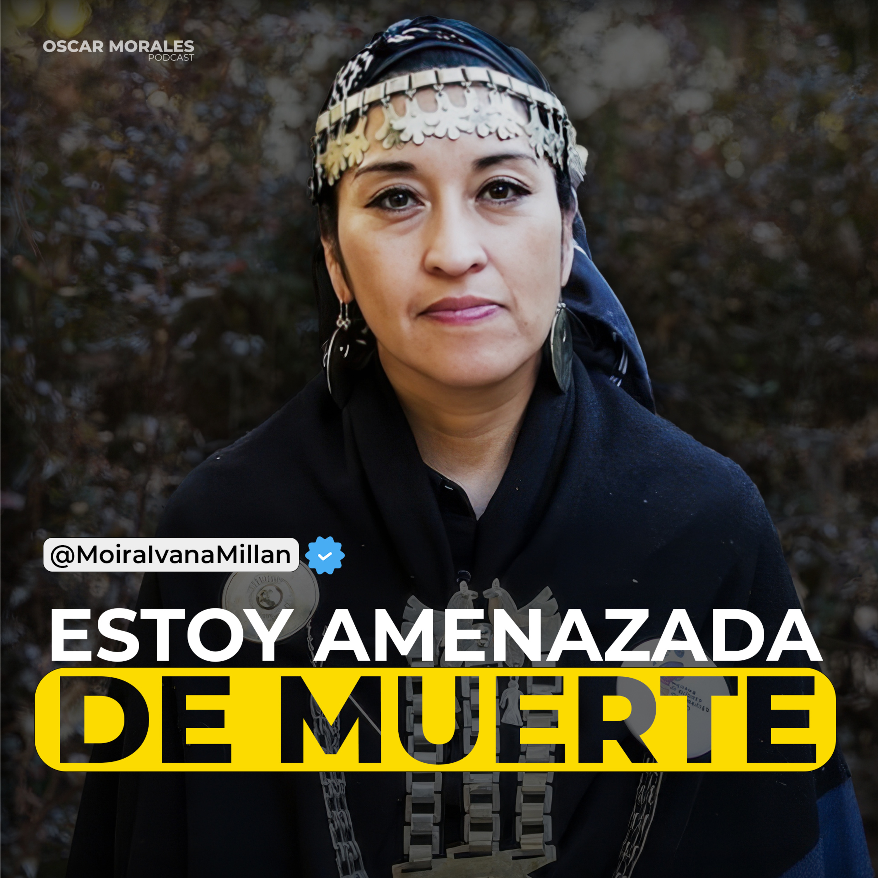ESTÁN EXTERMINANDO A MI PUEBLO POR DEFENDER LA TIERRA | Oscar Morales Podcast