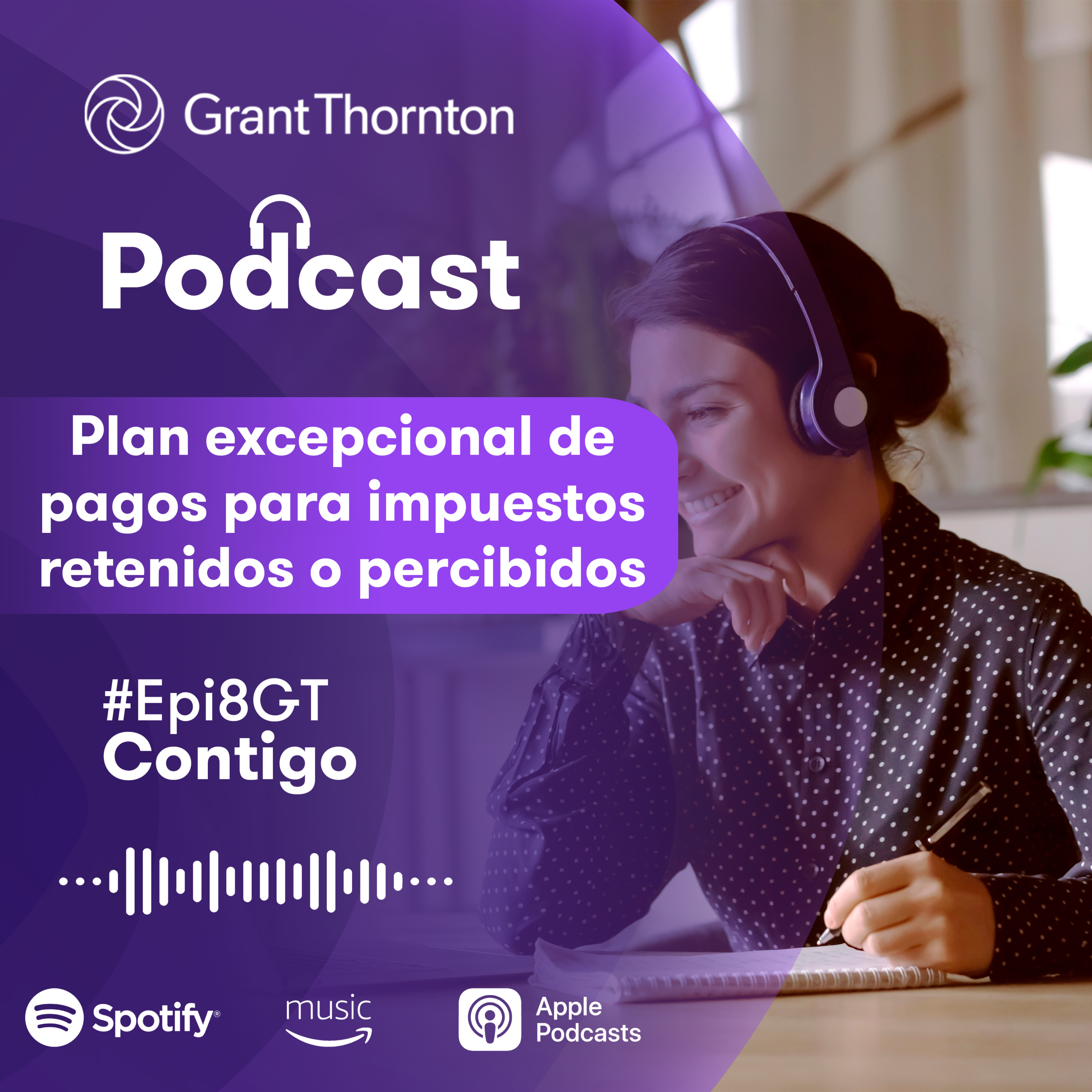 Ep 8 - Plan Excepcional de Pagos para Impuestos Retenidos o Percibidos