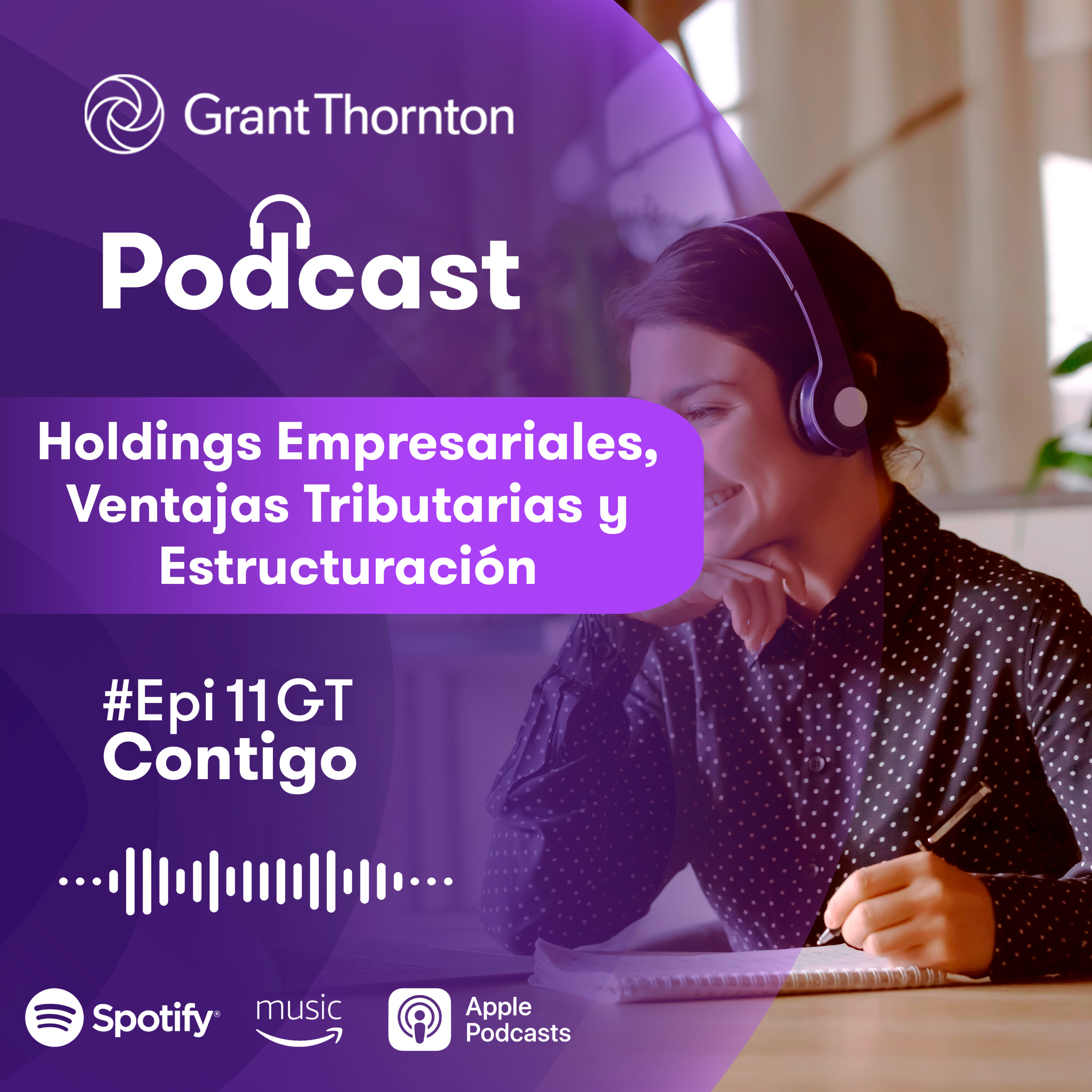 Ep 11 - Holding Empresariales, Ventajas Tributarias y Estructuración