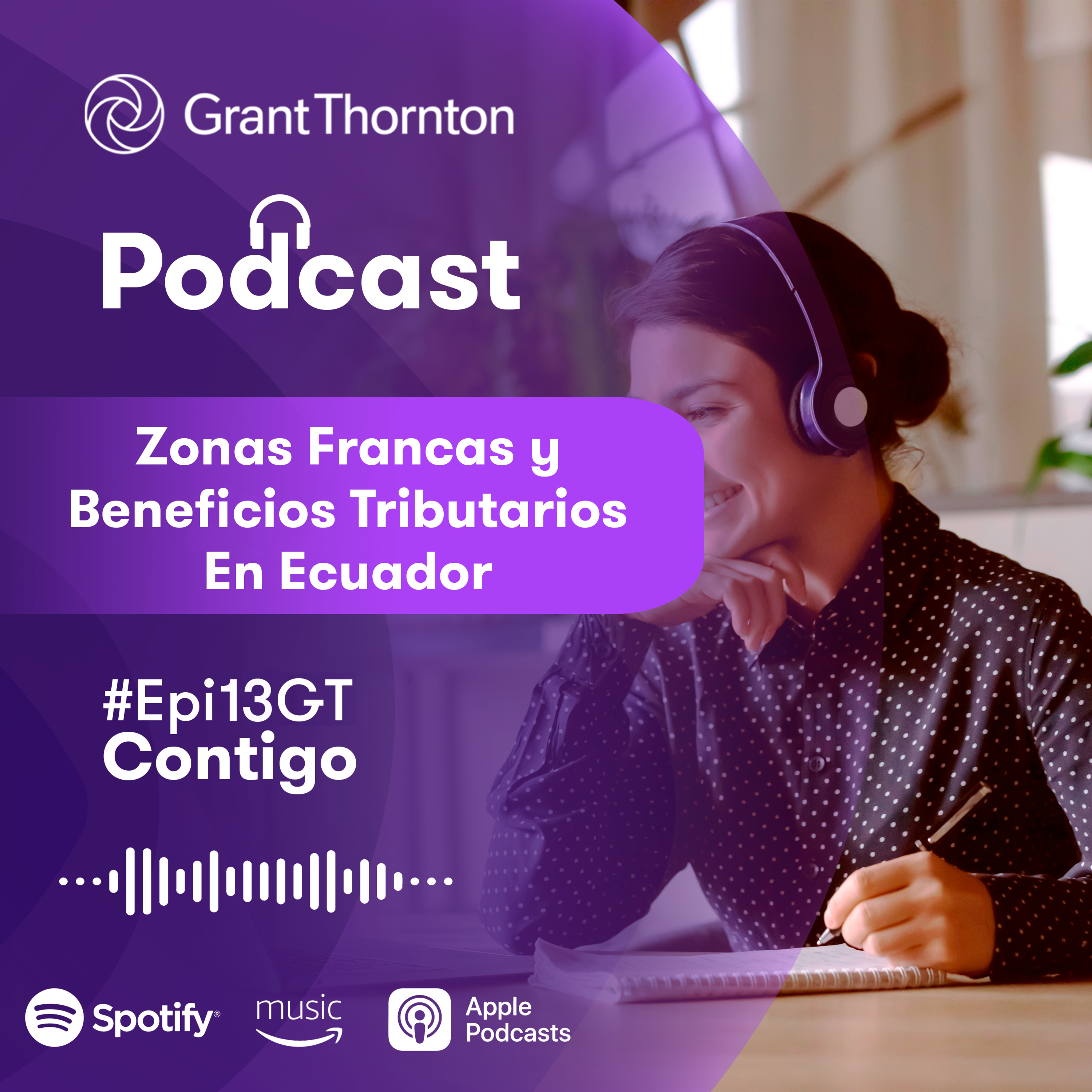 Ep 13 - Zonas Francas y Beneficios Tributarios en Ecuador