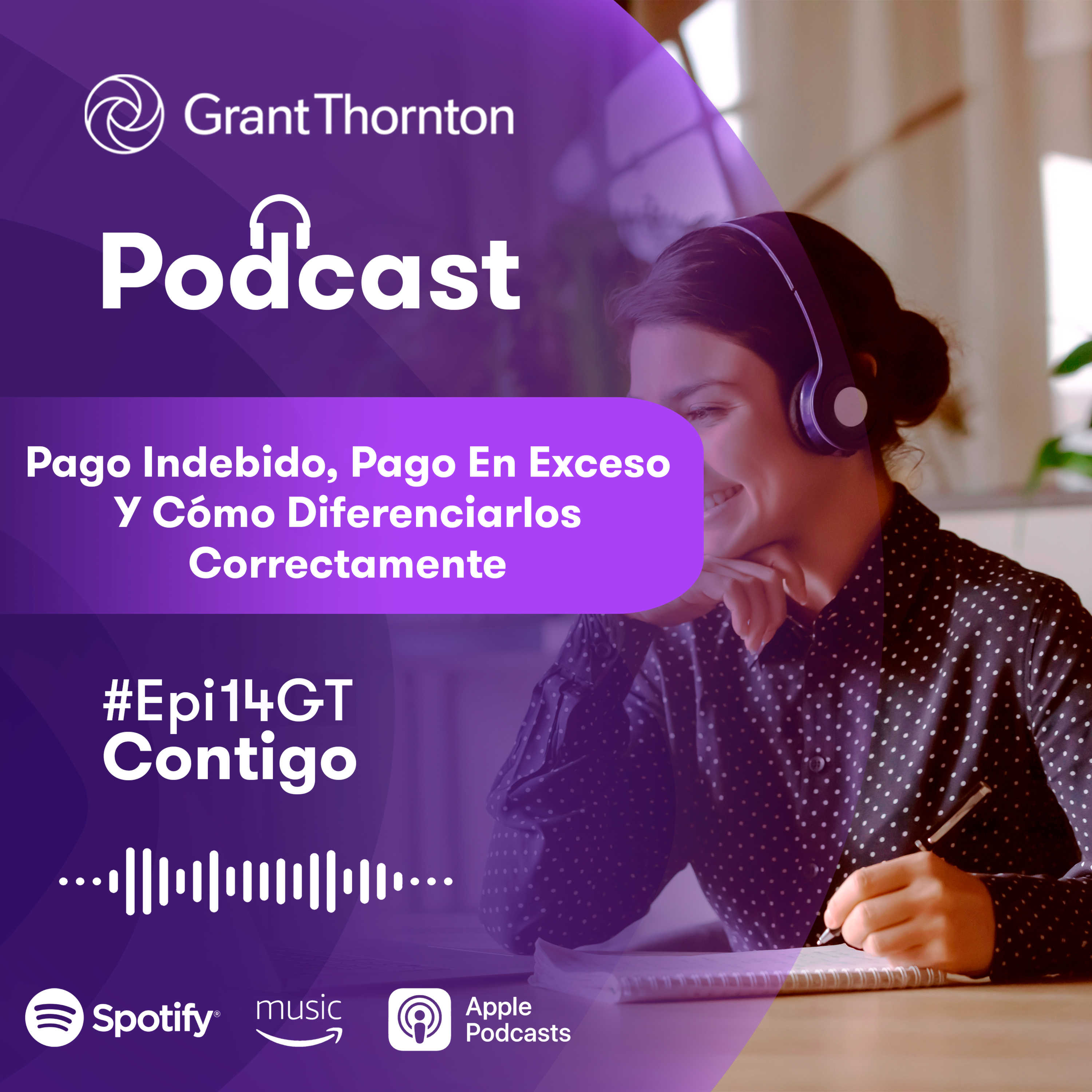Ep 14 - Pago Indebido, Pago En Exceso Y Cómo Diferenciarlos Correctamente
