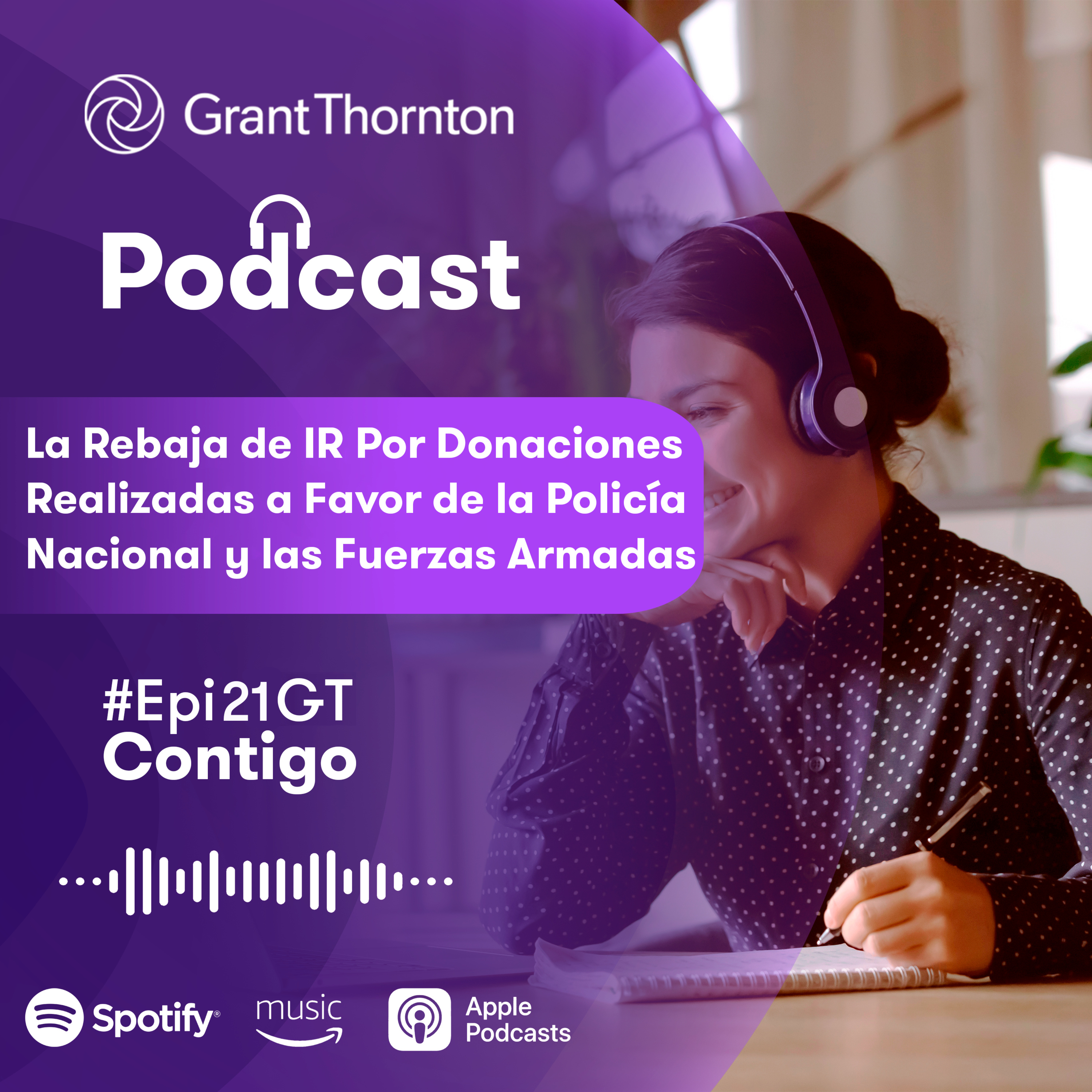 Ep 21 - La Rebaja de IR Por Donaciones Realizadas a Favor de la Policía Nacional y las Fuerzas Armadas