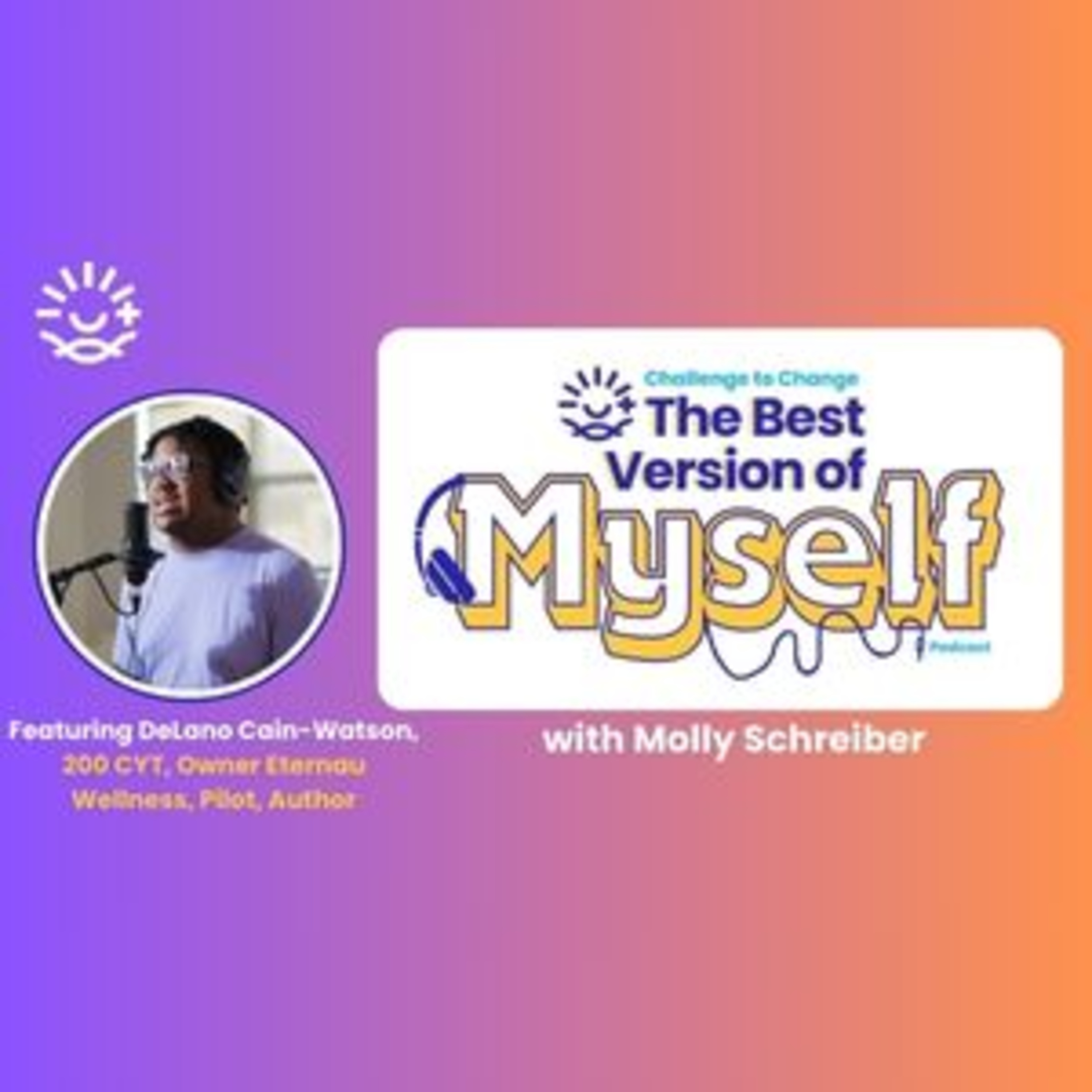 Episode 8: Making Yoga Inclusive to All with DeLano Cain-Watson episode artwork